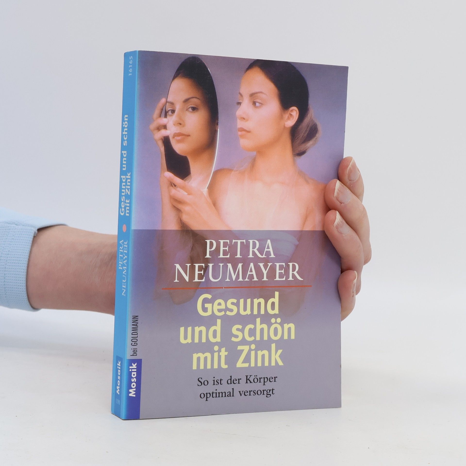 Petra Neumayer Gesund und schön mit Zink