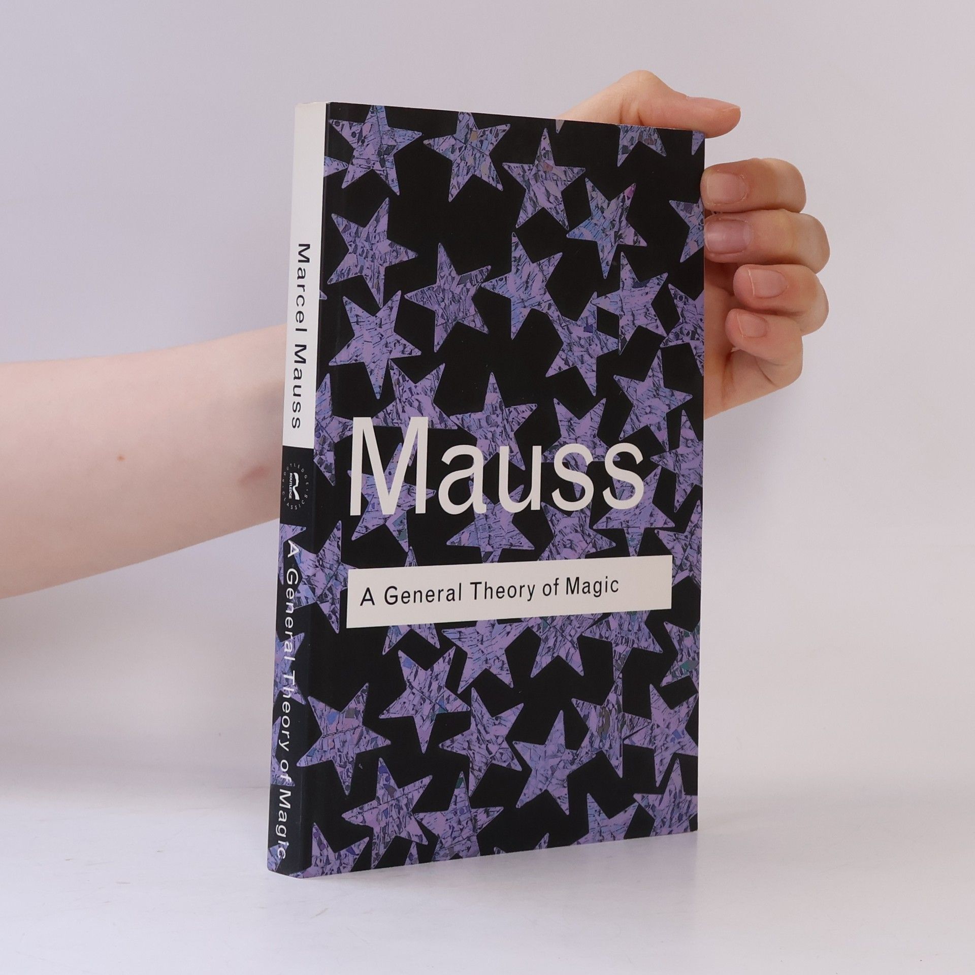 Marcel Mauss A general theory of magic