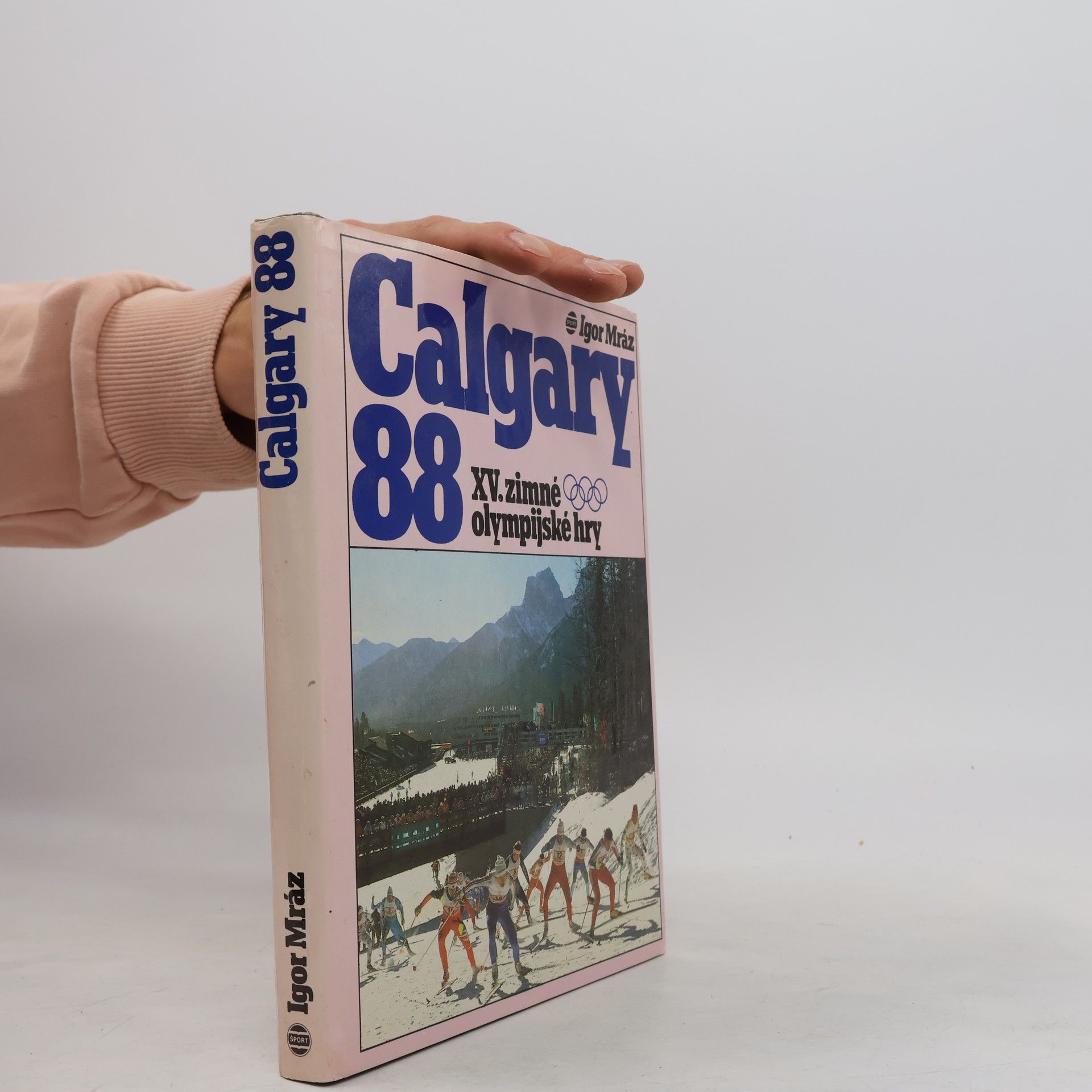 Igor Mráz Calgary 88 : XV. zimné olympijské hry
