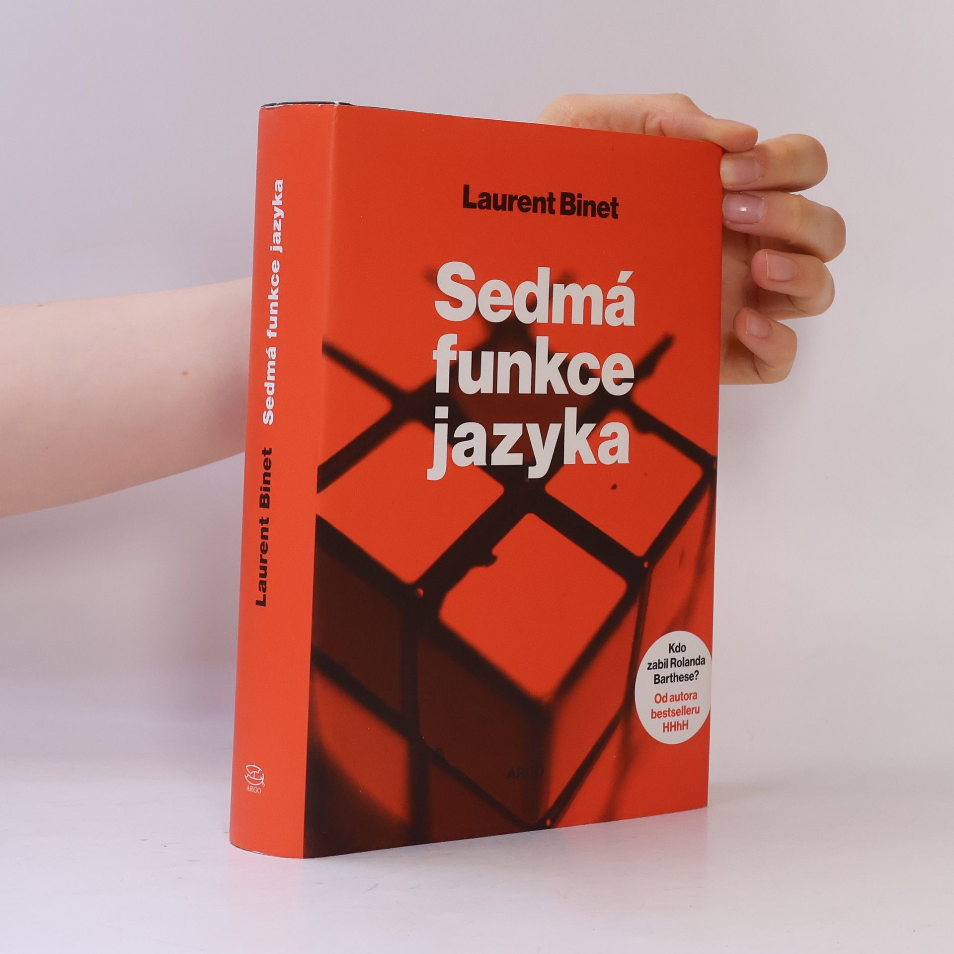 Laurent Binet Sedmá funkce jazyka