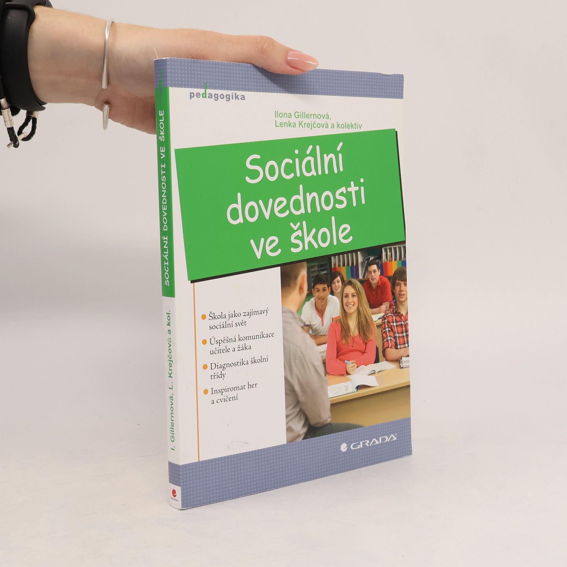 Ilona Gillernová Sociální dovednosti ve škole