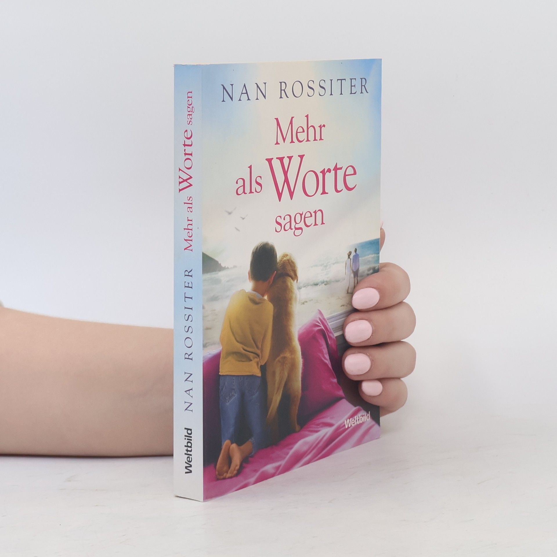 Nan Parson Rossiter Mehr als Worte sagen