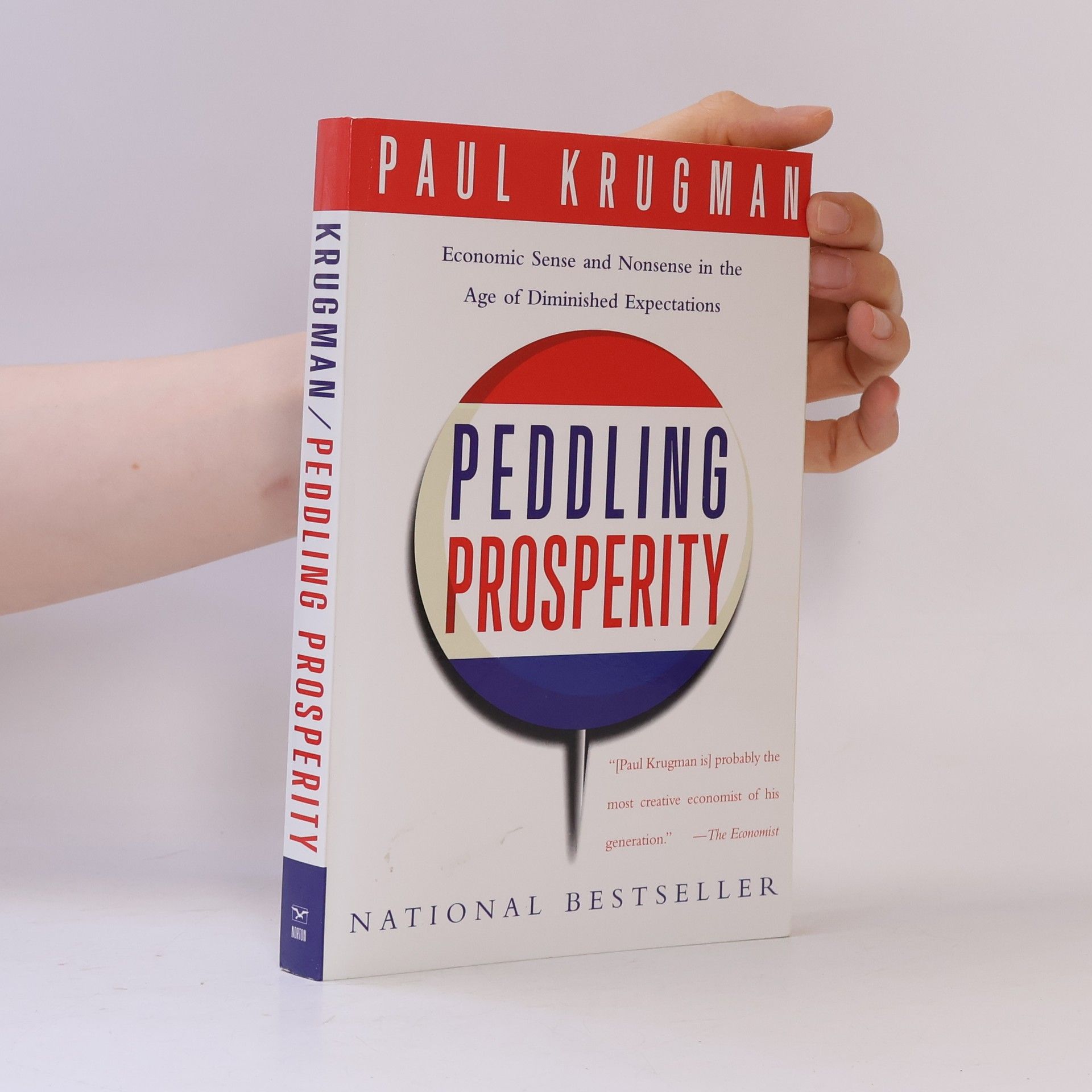 Paul R. Krugman Peddling Prosperity