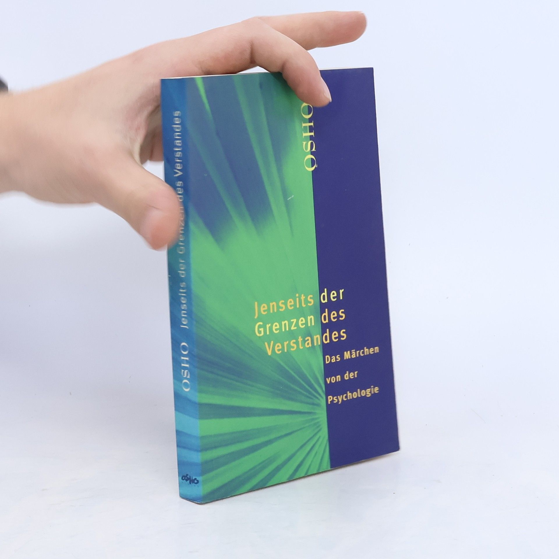 Ošó Jenseits der Grenzen des Verstandes: das Märchen von der Psychologie
