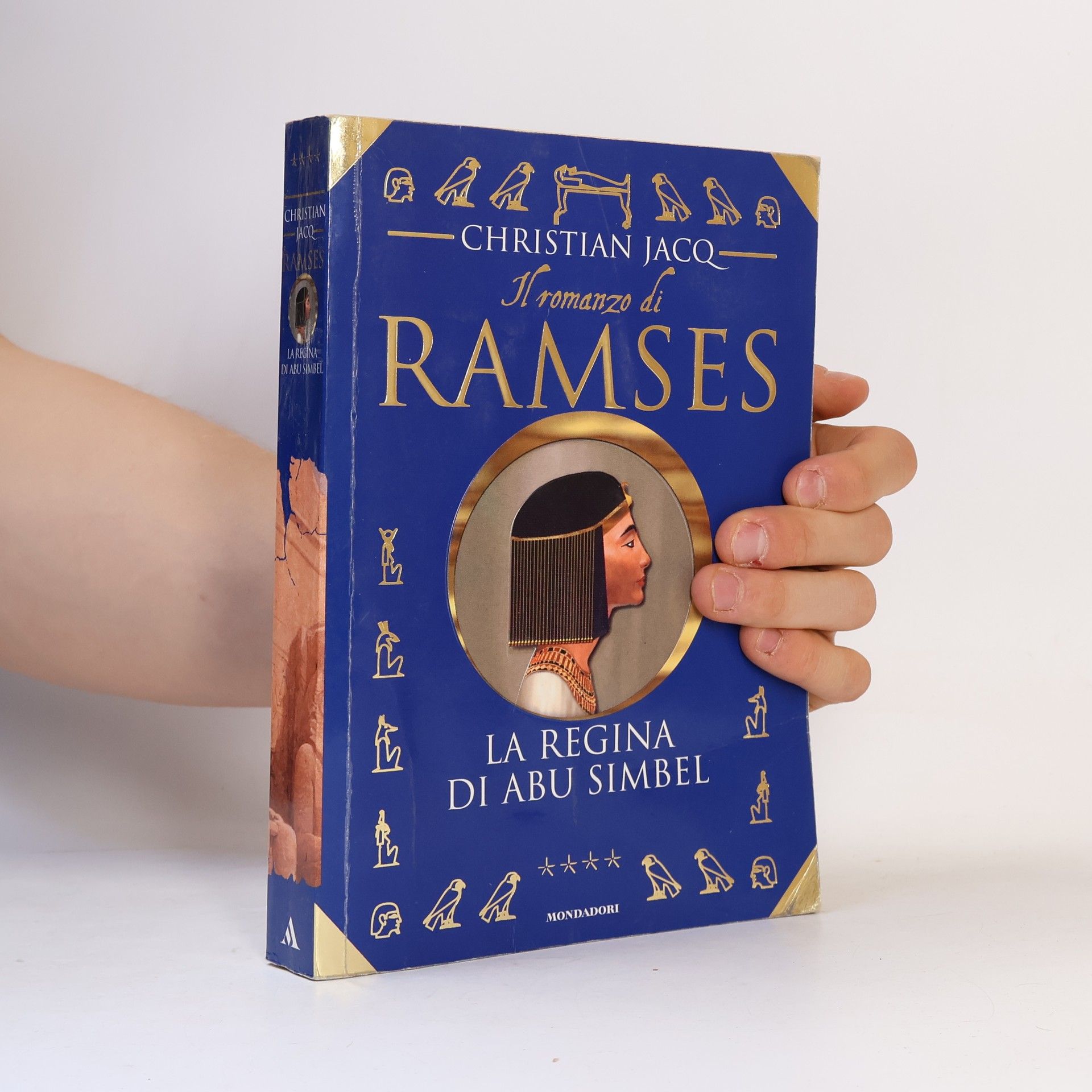 Christian Jacq Il romanzo di Ramses - 4: La regina di Abu Simbel