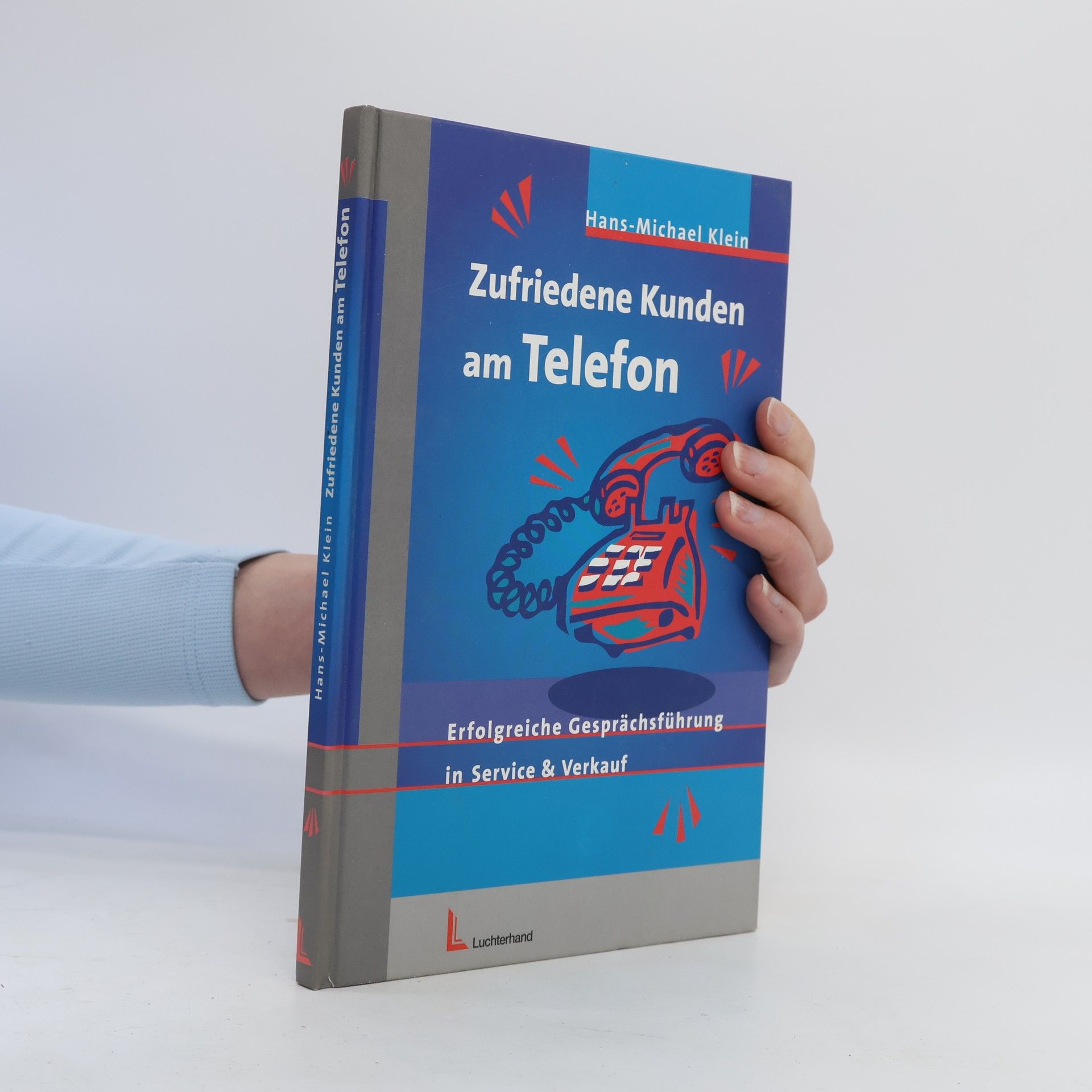 Hans-Michael Klein Zufriedene Kunden am Telefon