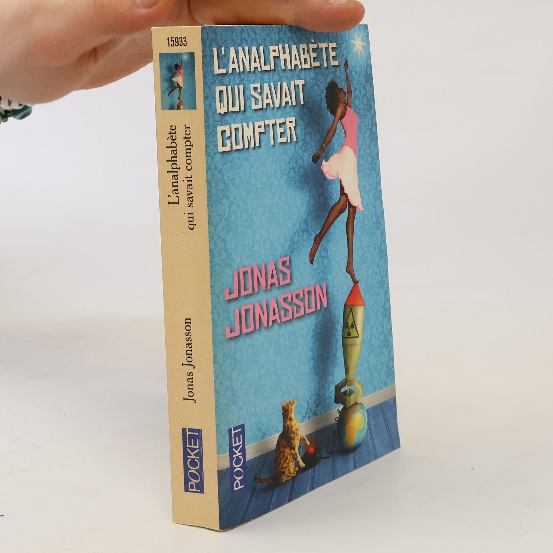 Jonas Jonasson L' analphabète qui savait compter