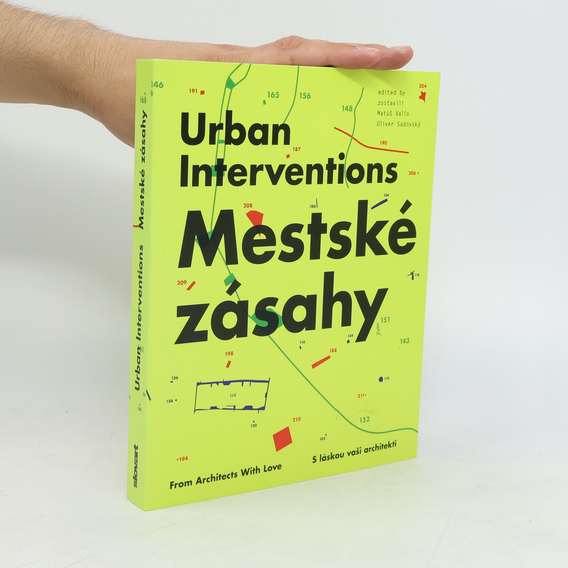 Adam Gebrian Mestské zásahy = Urban Interventions