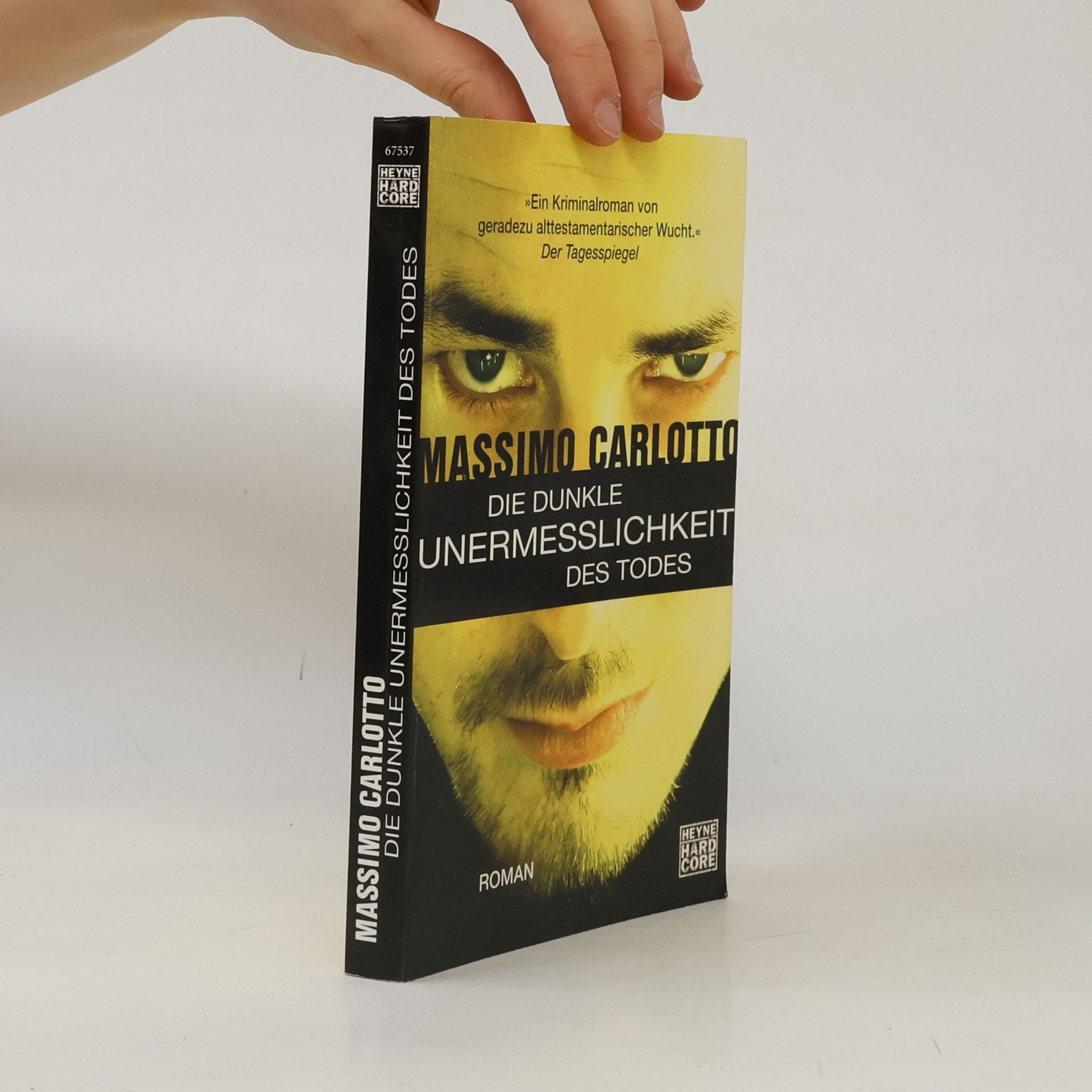 Massimo Carlotto Die dunkle Unermesslichkeit des Todes