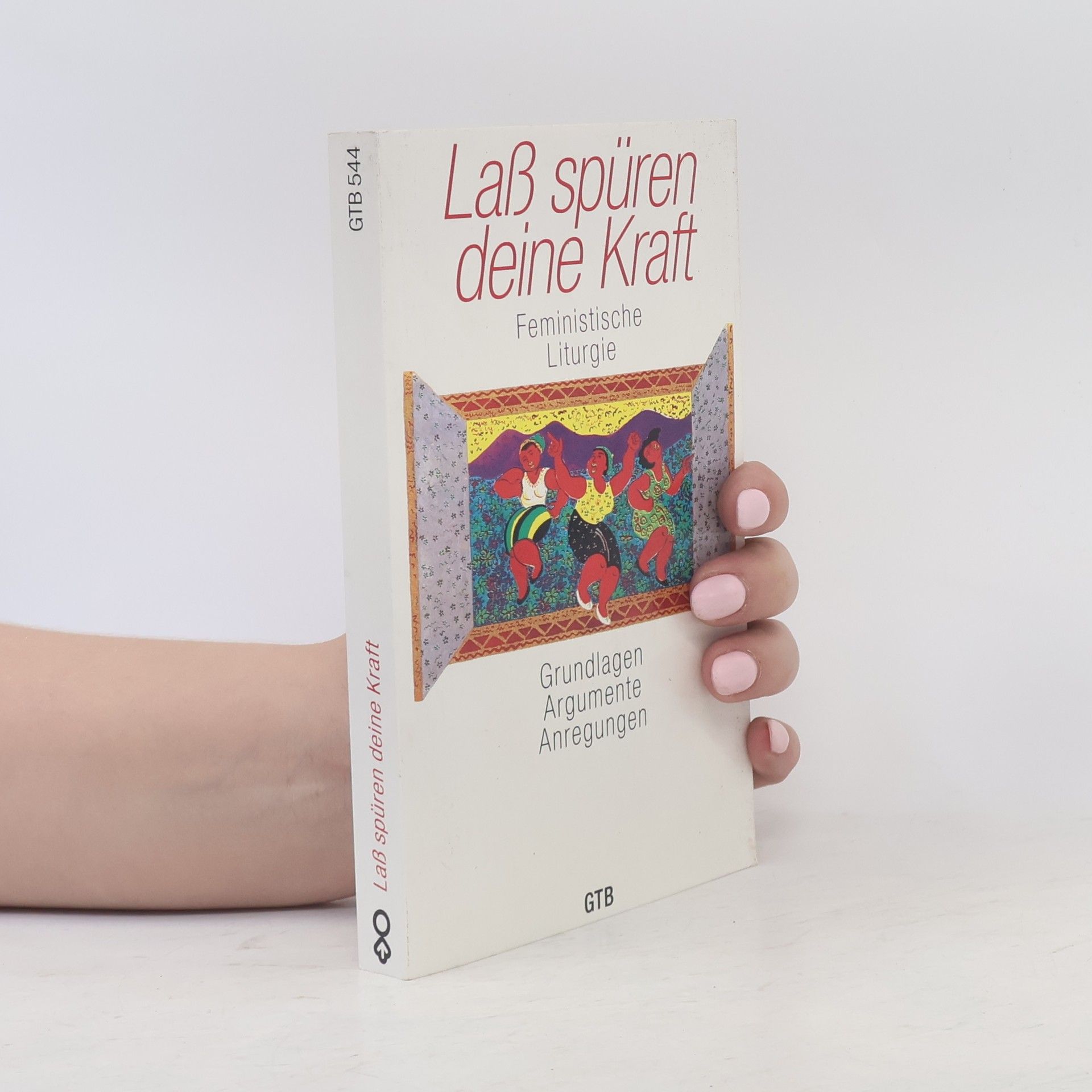 Inge Heiling Lass spüren deine Kraft