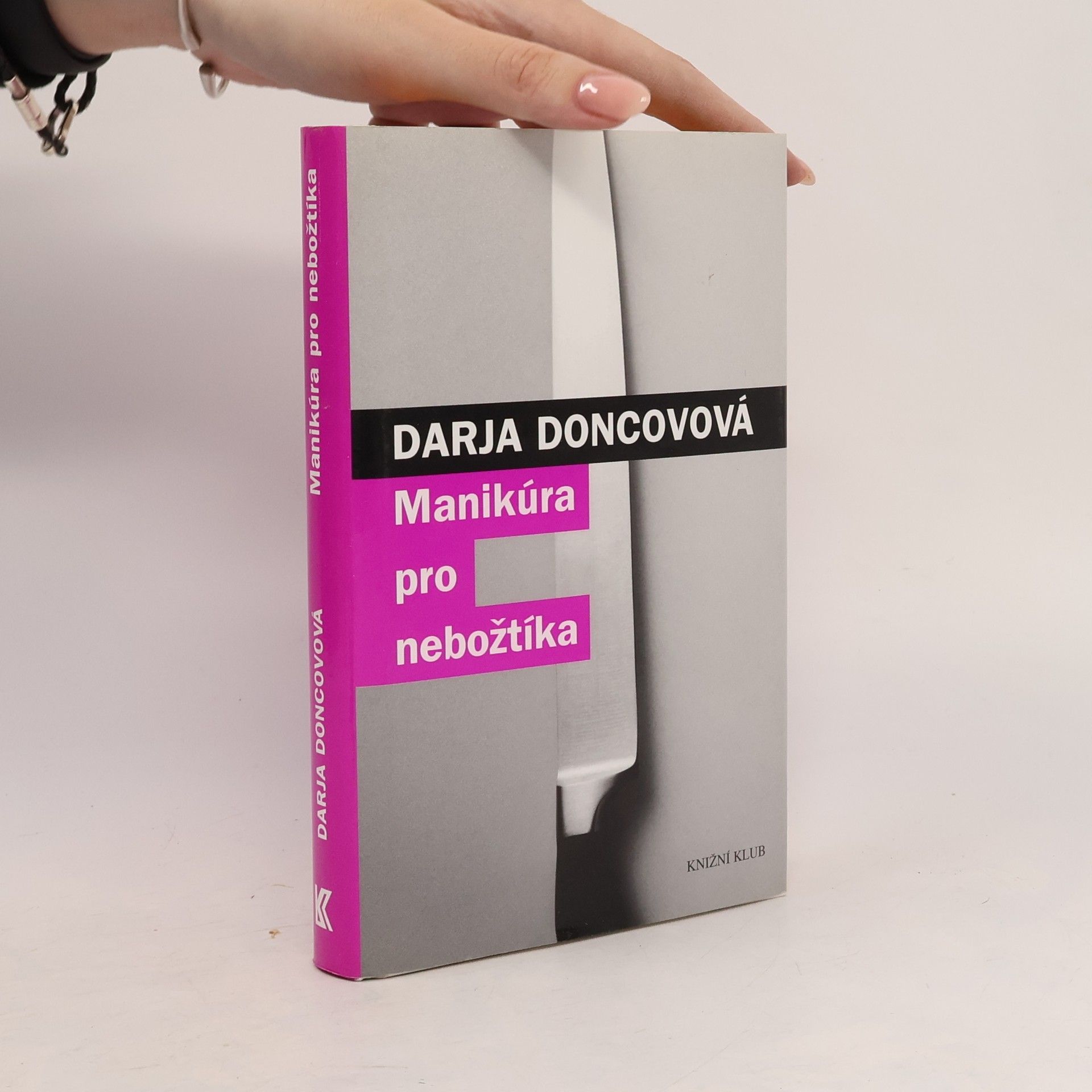 Darja Donzowa Manikúra pro nebožtíka