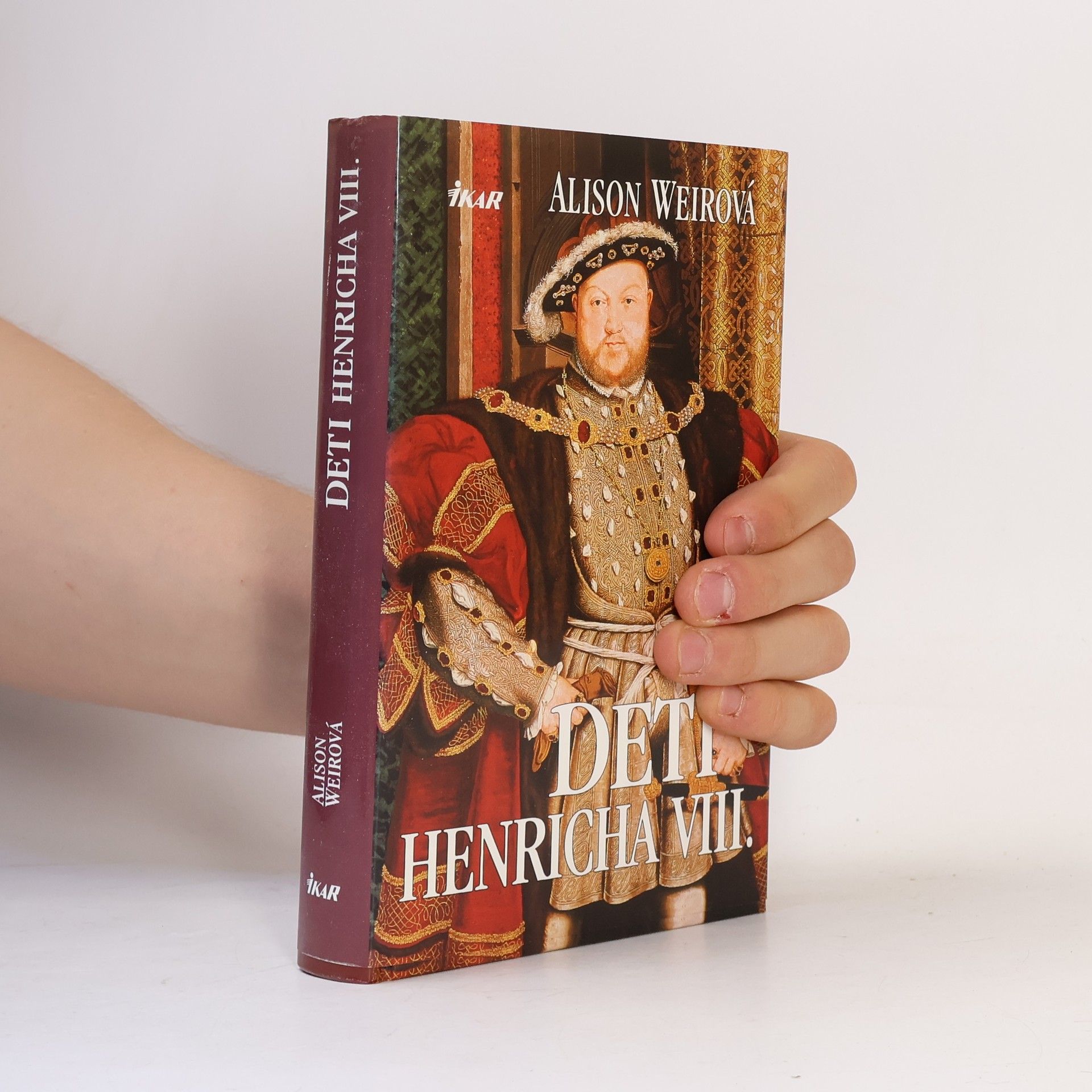 Alison Weir Deti Henricha VIII.