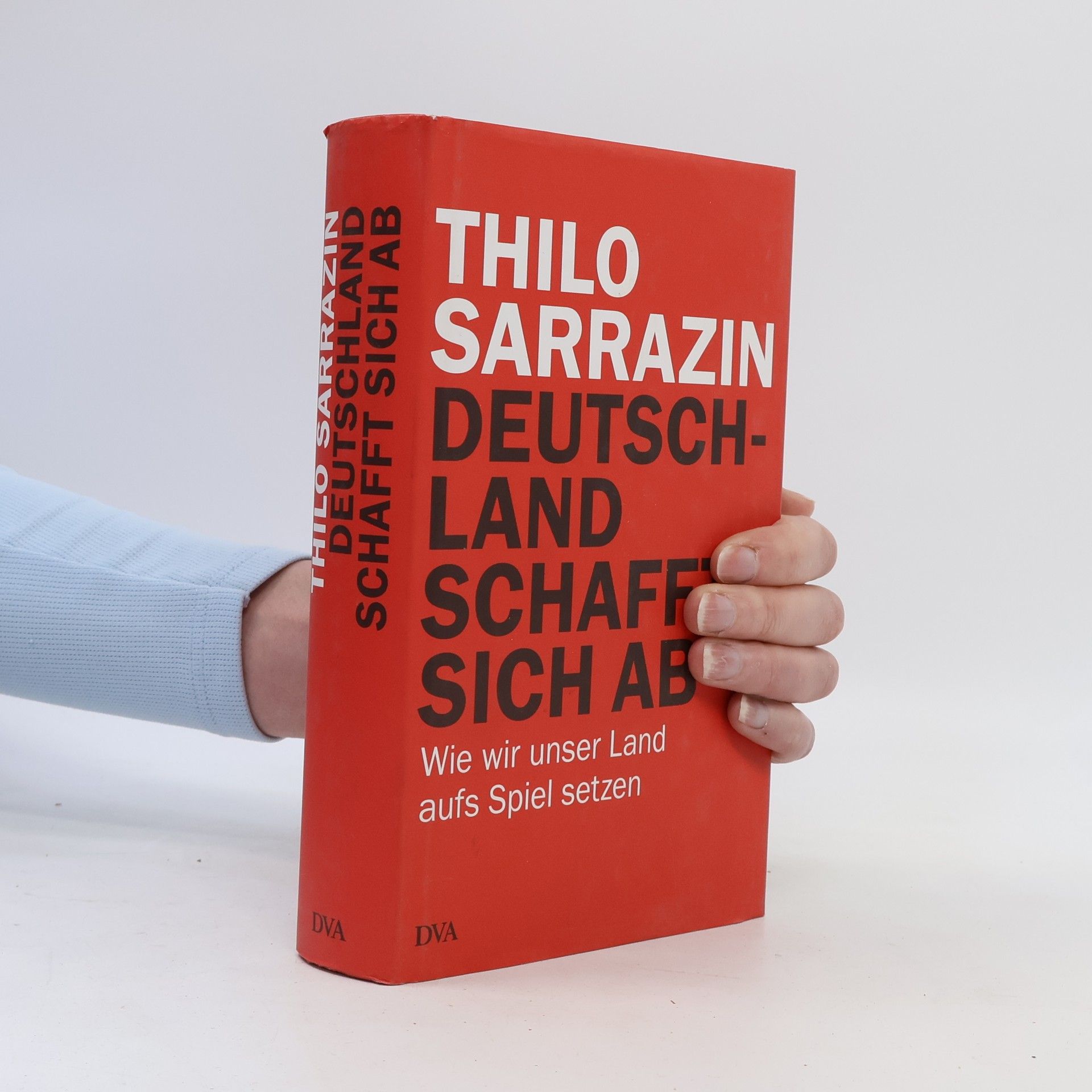 Thilo Sarrazin Deutschland schafft sich ab