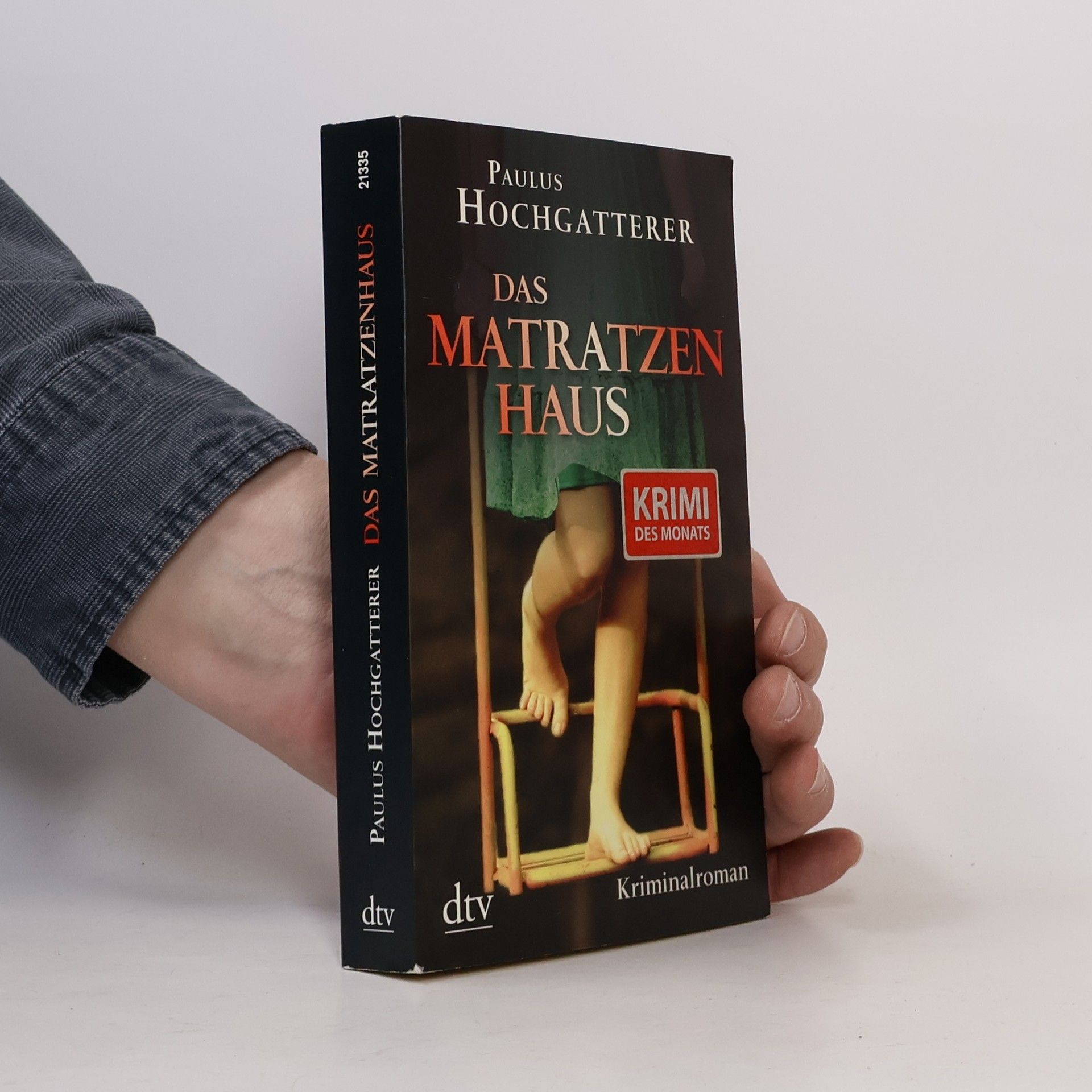 Paulus Hochgatterer Das Matratzen Haus