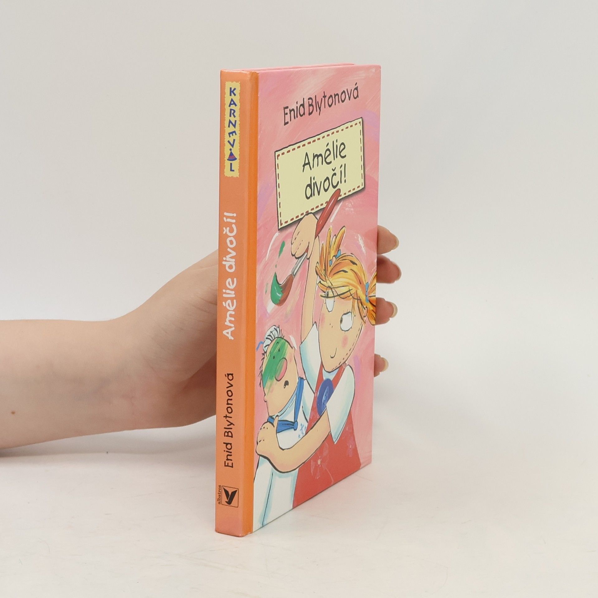 Enid Blyton Amélie divočí!
