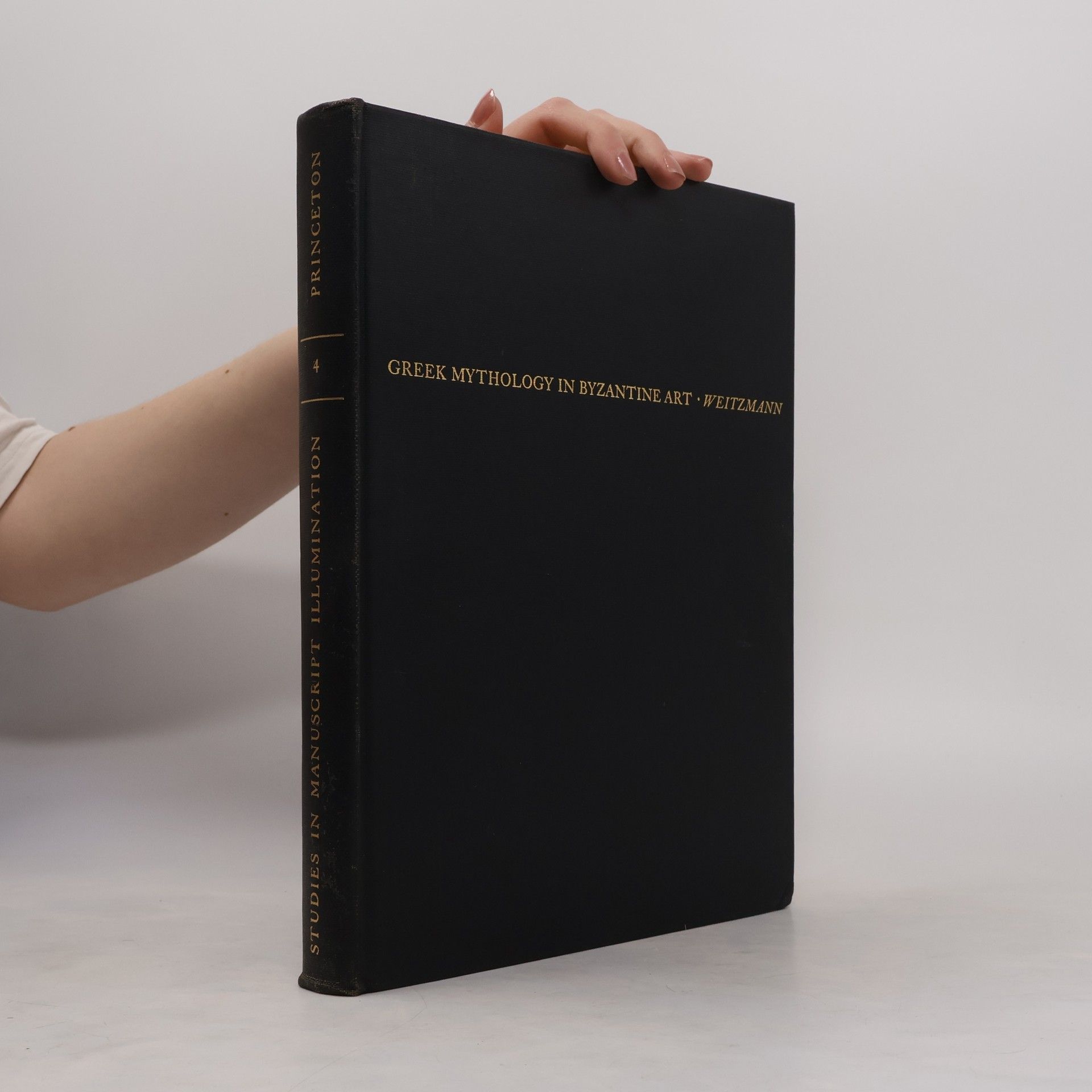 Kurt Weitzmann Greek Mythology in Byzantine Art
