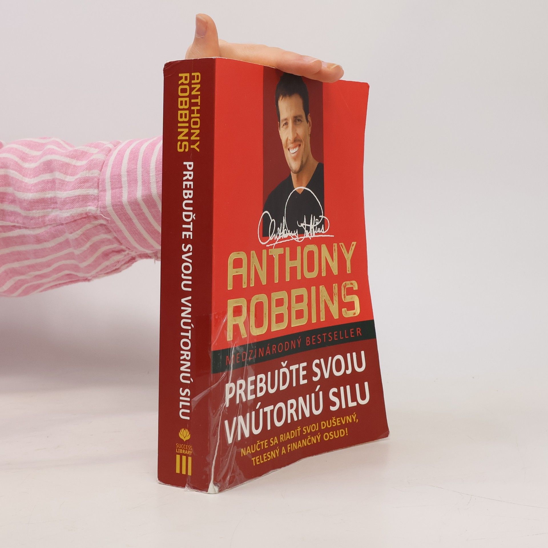 Tony Robbins Prebuďte svoju vnútornú silu