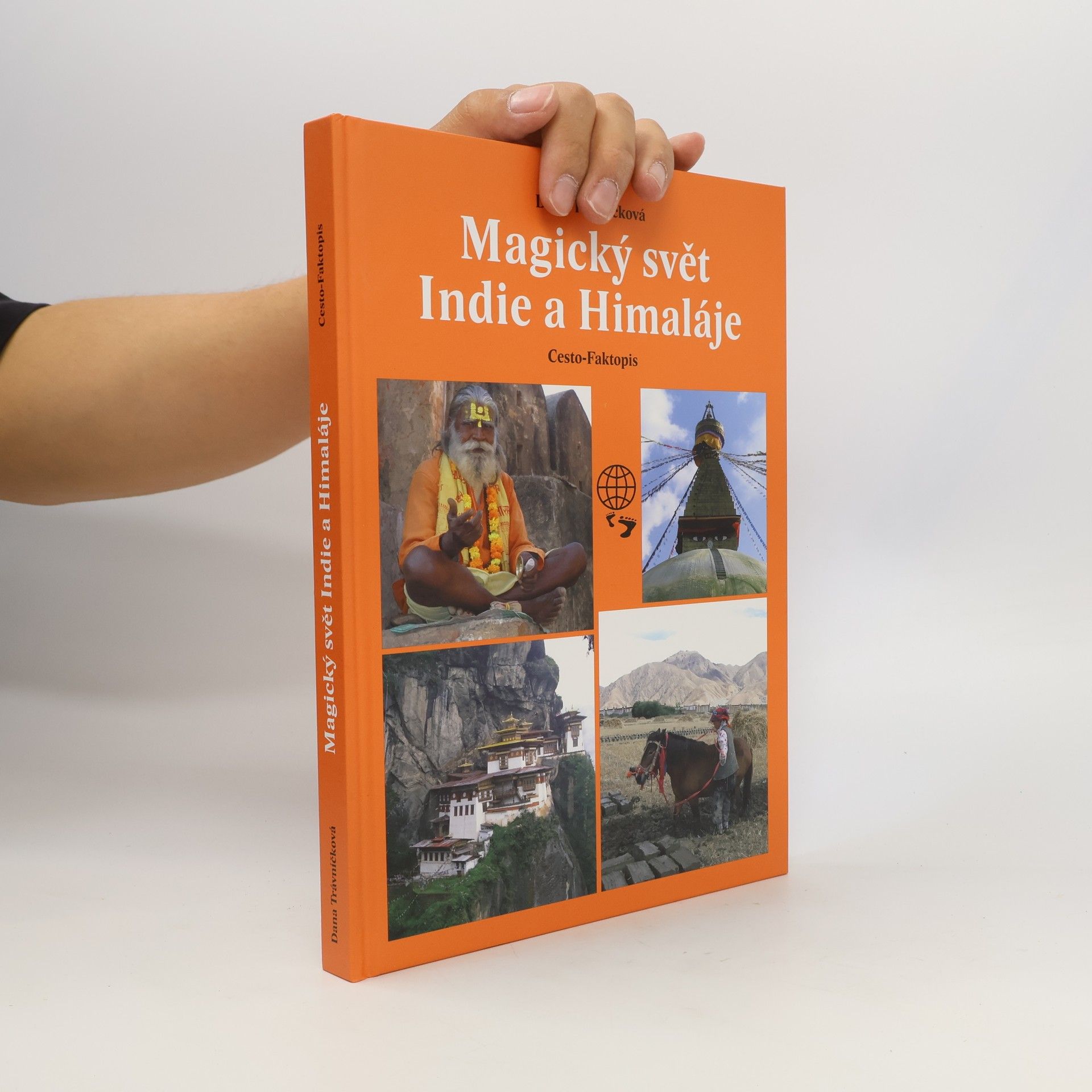 Dana Travnickova Magický svět Indie a Himaláje