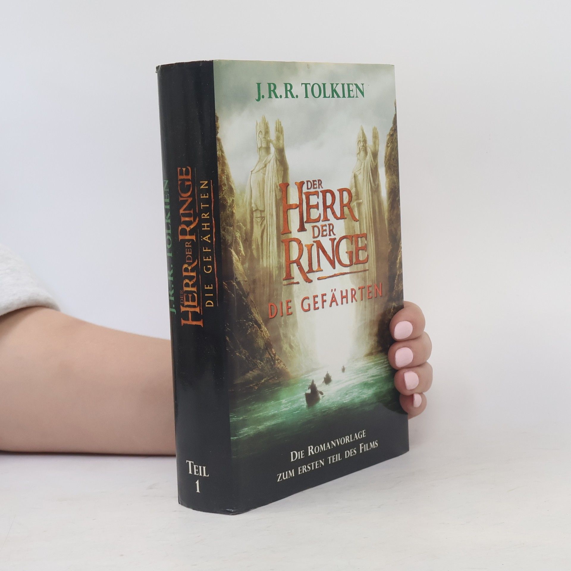 J. R. R. Tolkien Der Herr der Ringe 1. Die Gefährten
