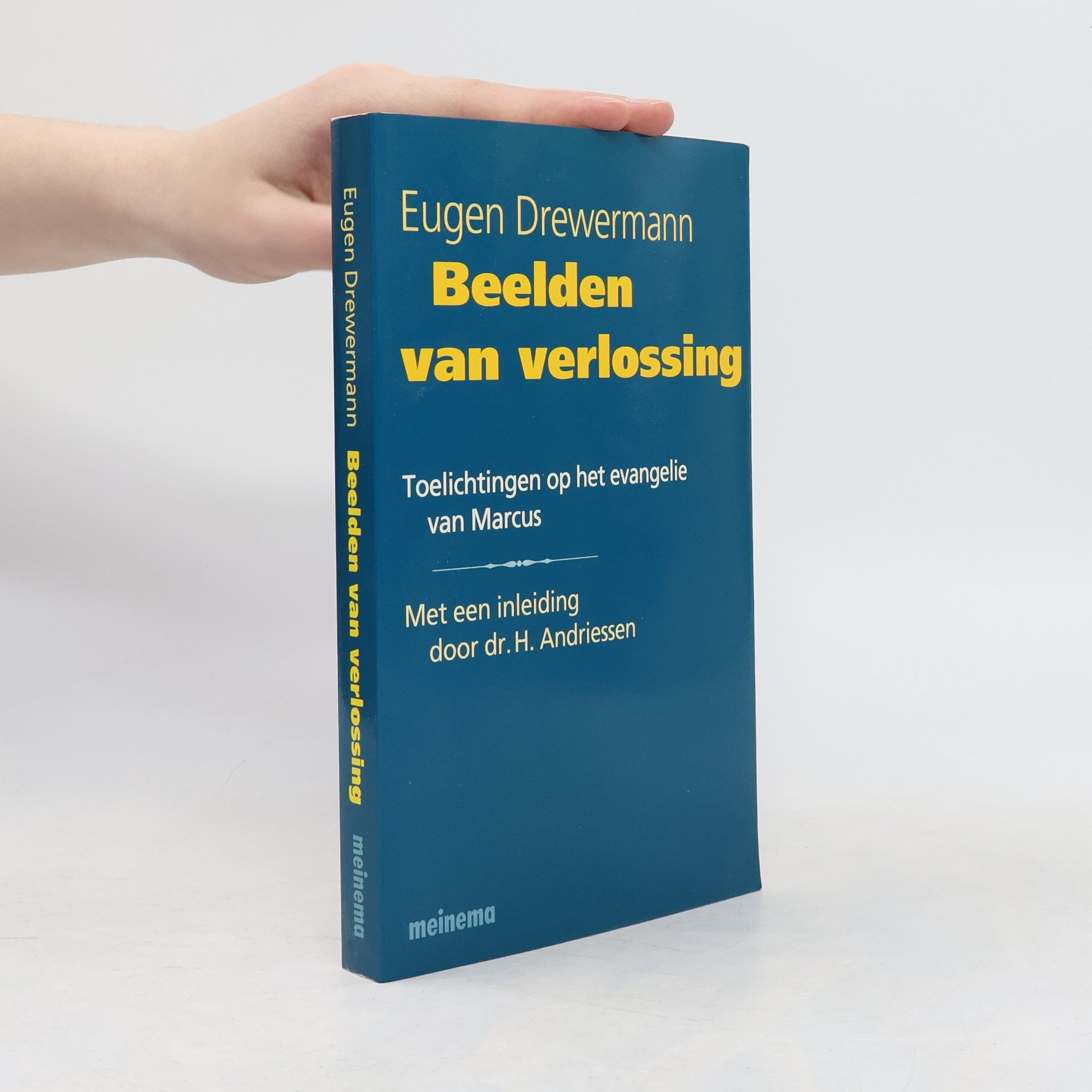 H. Andriessen Beelden van verlossing. Toelichtingen op het evangelie van Marcus