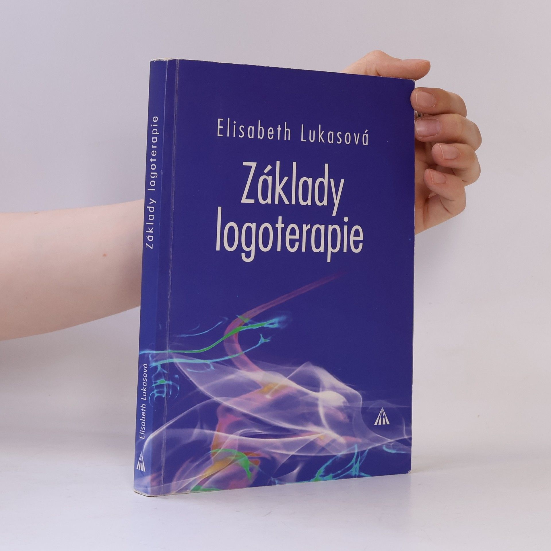 Elisabeth Lukas-Götz Základy logoterapie