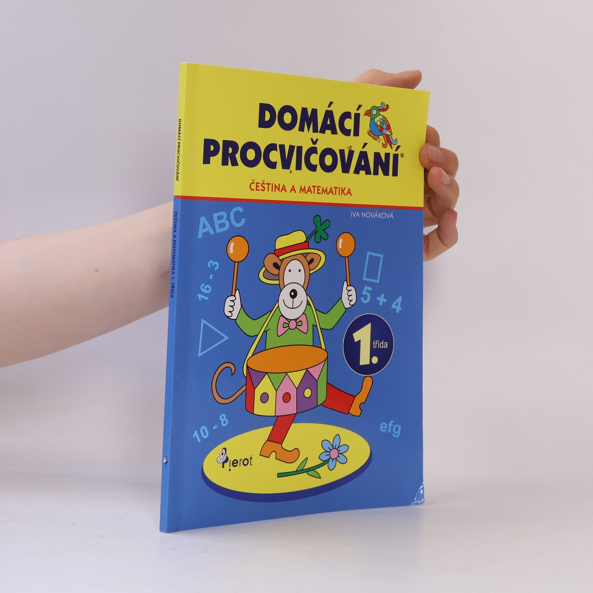 Iva Nováková Domácí procvičování - čeština a matematika, 1. třída