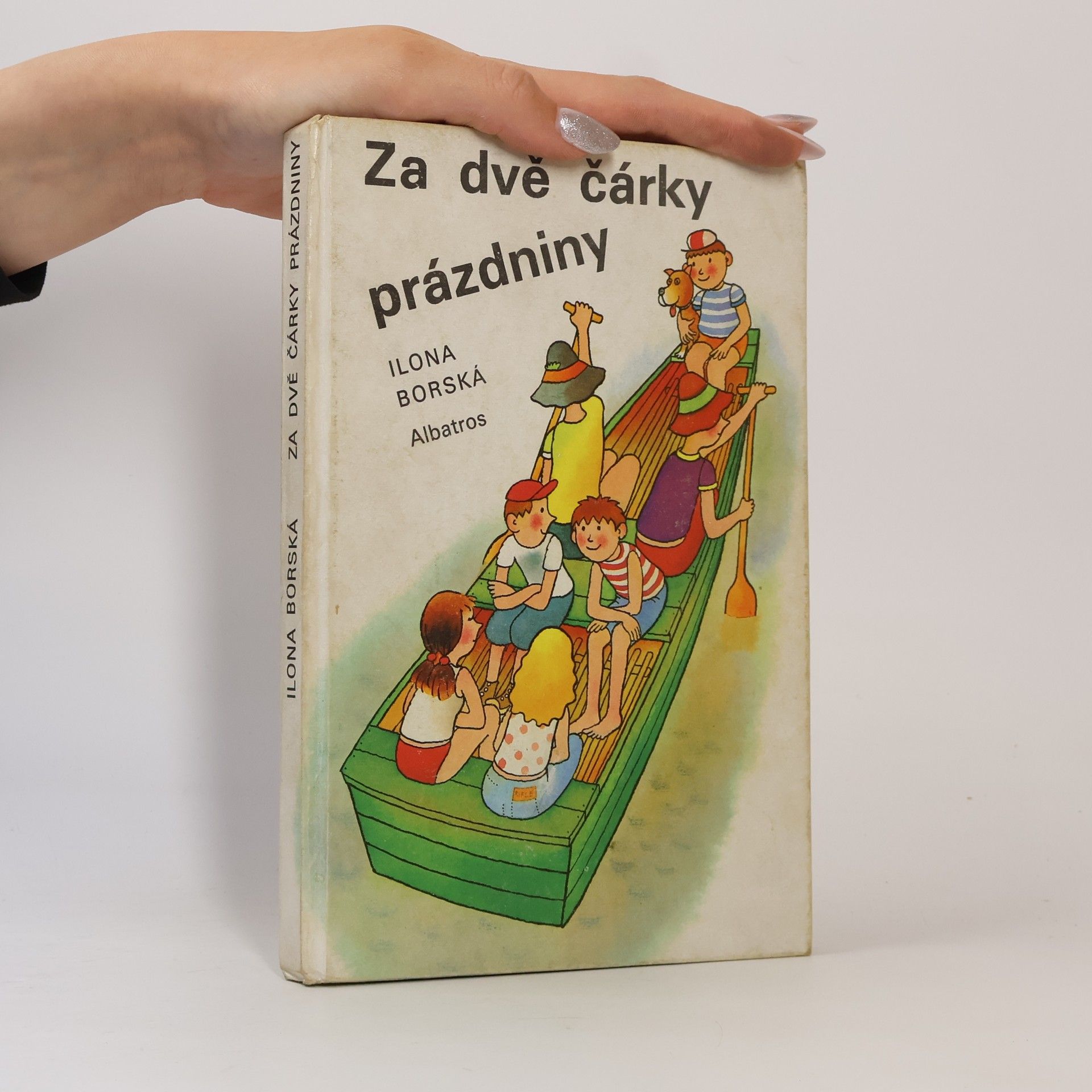 Ilona Borská Za dvě čárky prázdniny