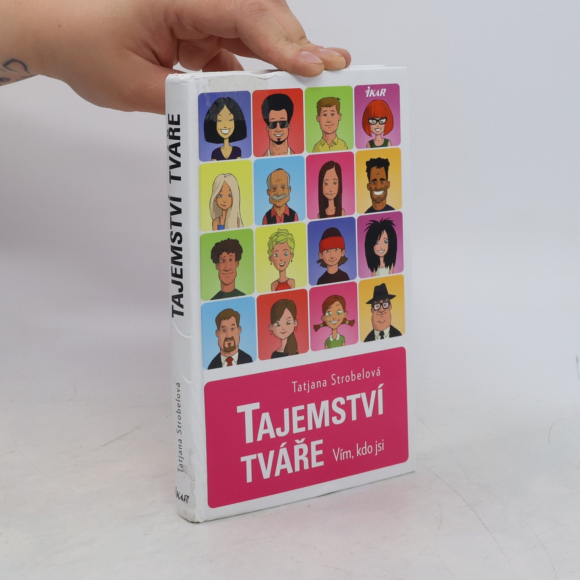 Tatjana Strobel Tajemství tváře. Vím, kdo jsi