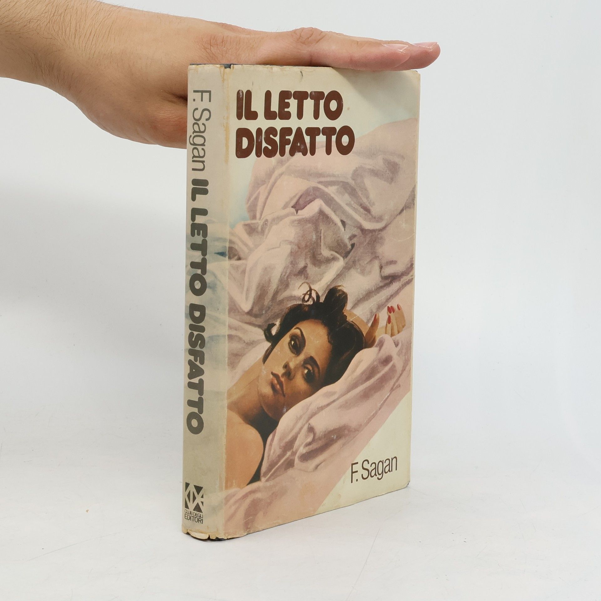 Françoise Sagan Il letto disfatto