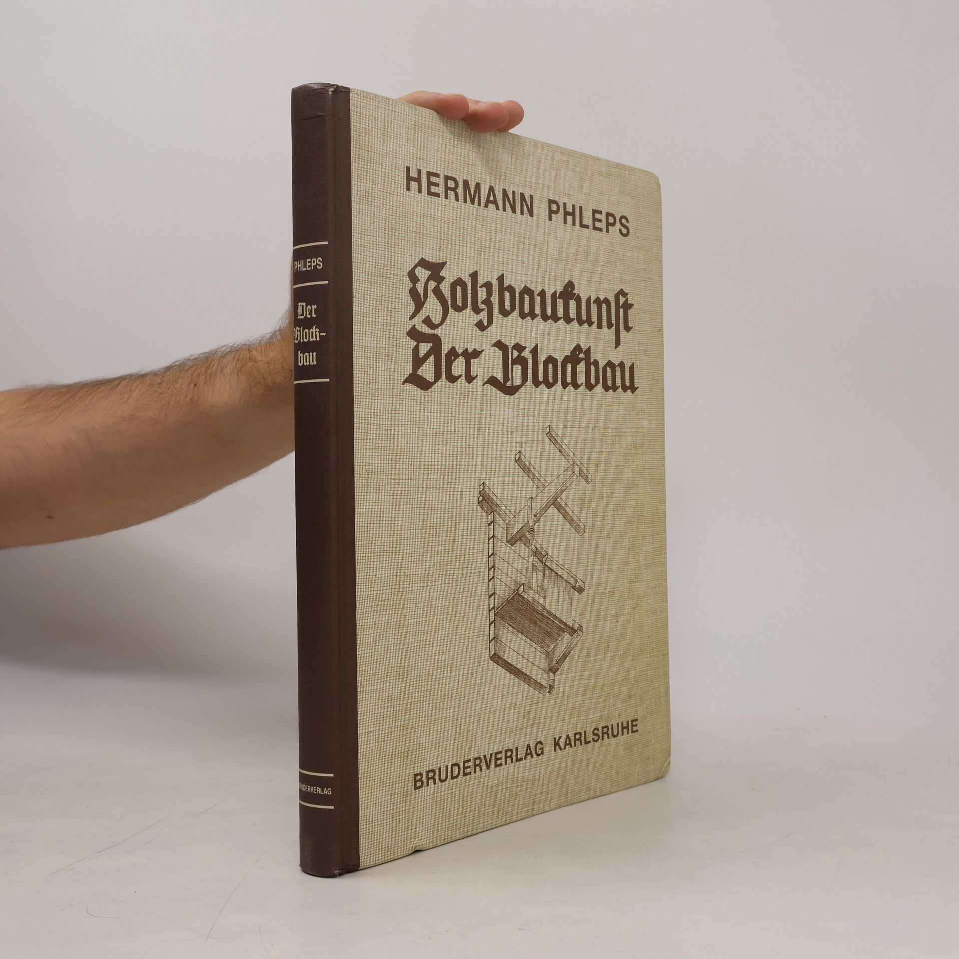 Hermann Phleps Holzbaukunst, der Blockbau