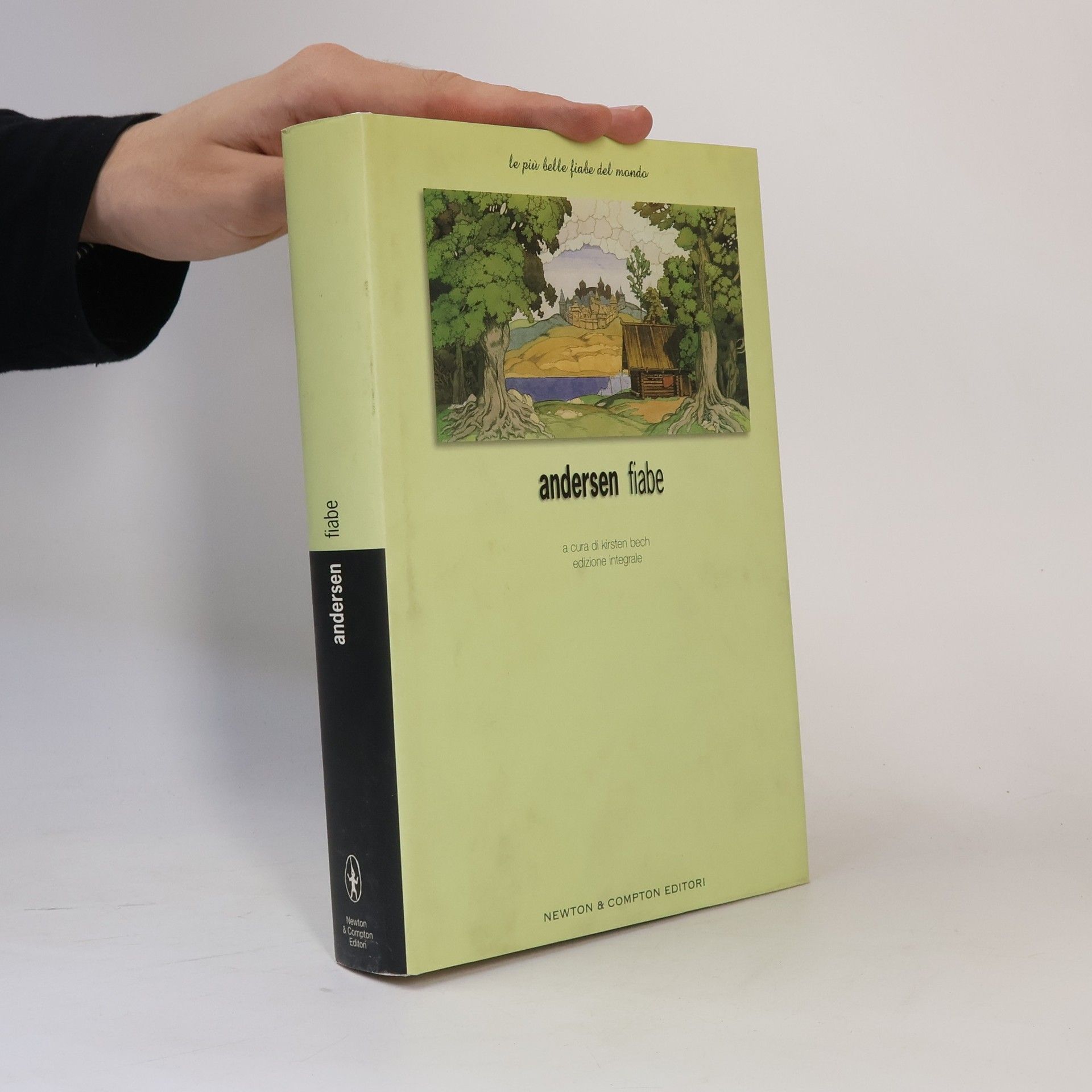 Hans Christian Andersen Tutte le fiabe
