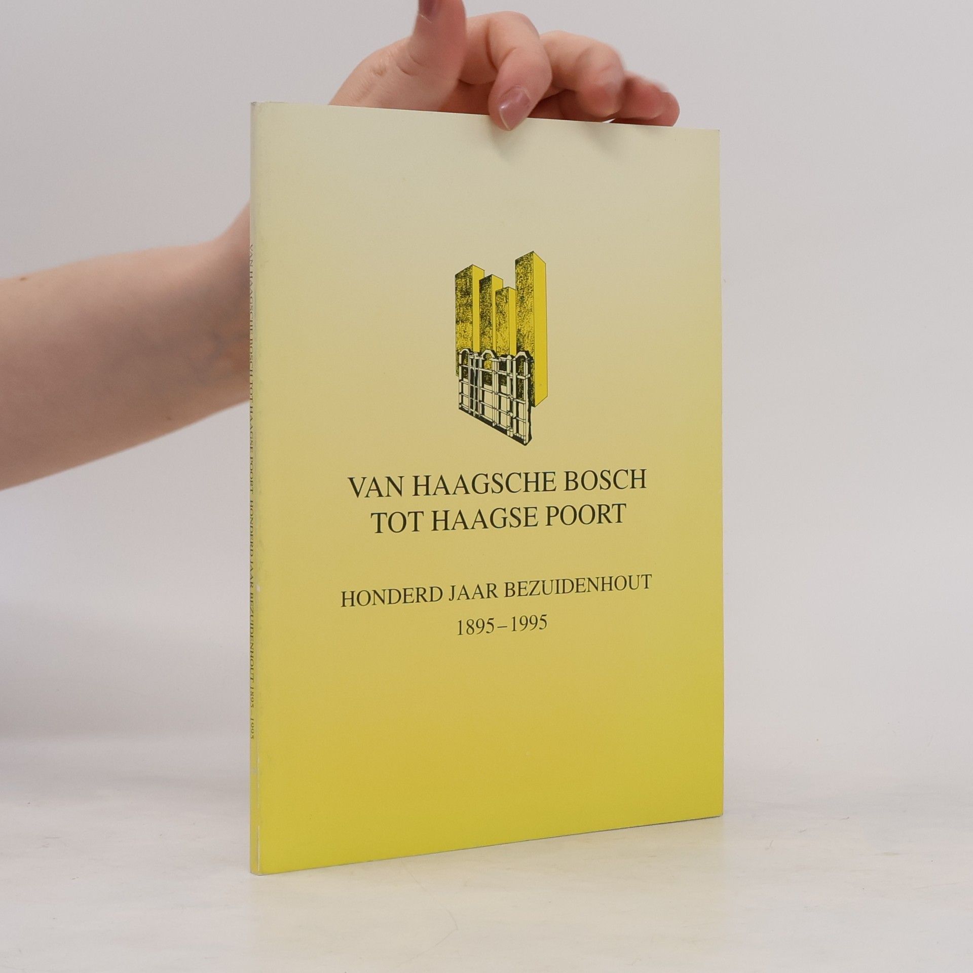 Rolf de Boer Van Haagsche Bosch tot Haagse Poort