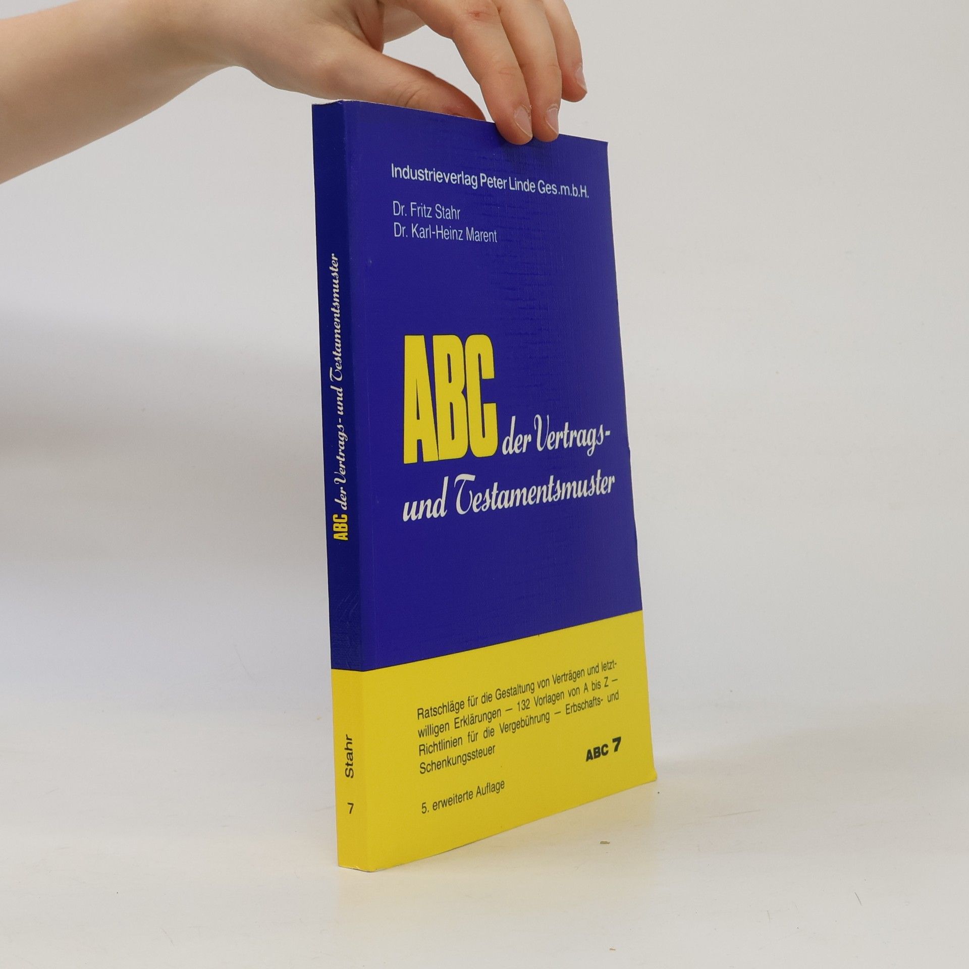 Karl-Heinz Marent ABC der Vertrags- und Testamentsmuster