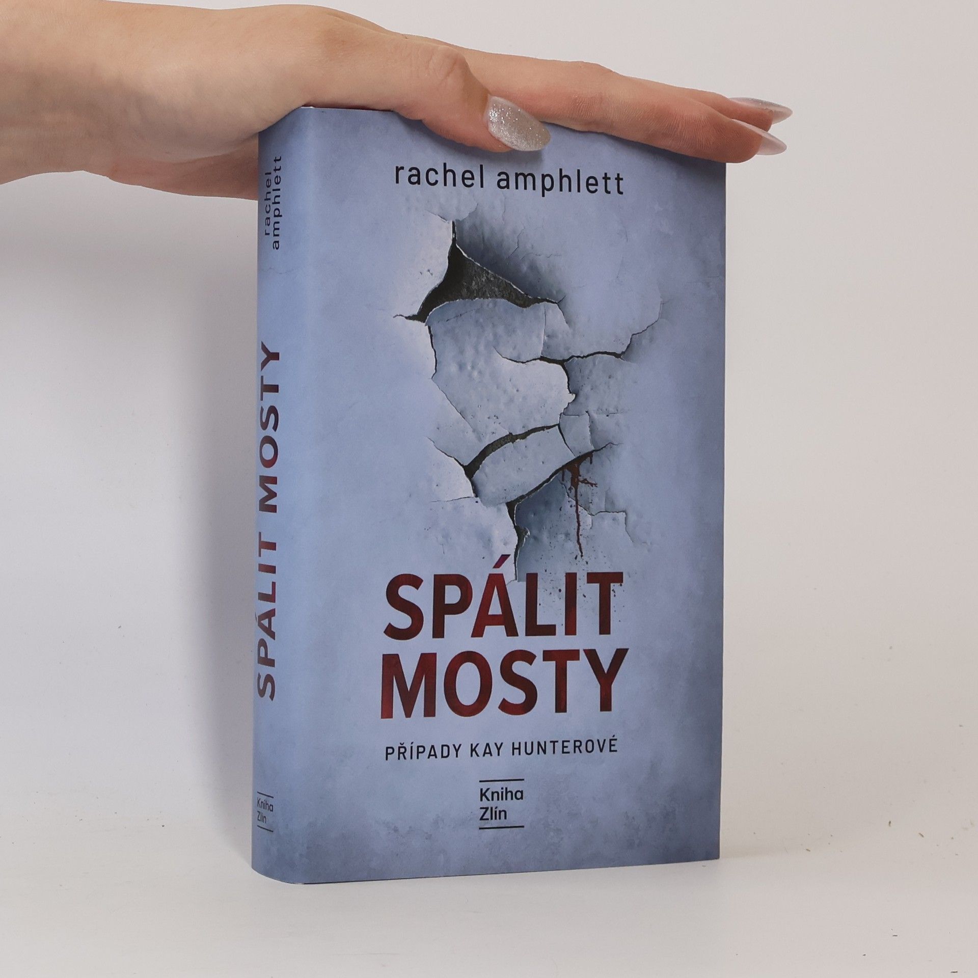 Rachel Amphlett Spálit mosty