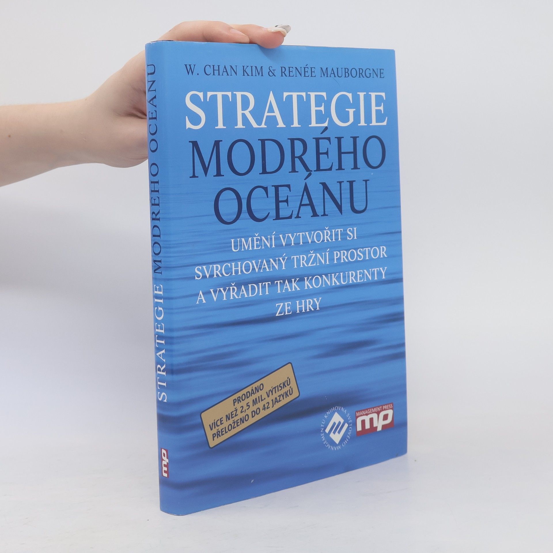 W. Chan Kim Strategie modrého oceánu