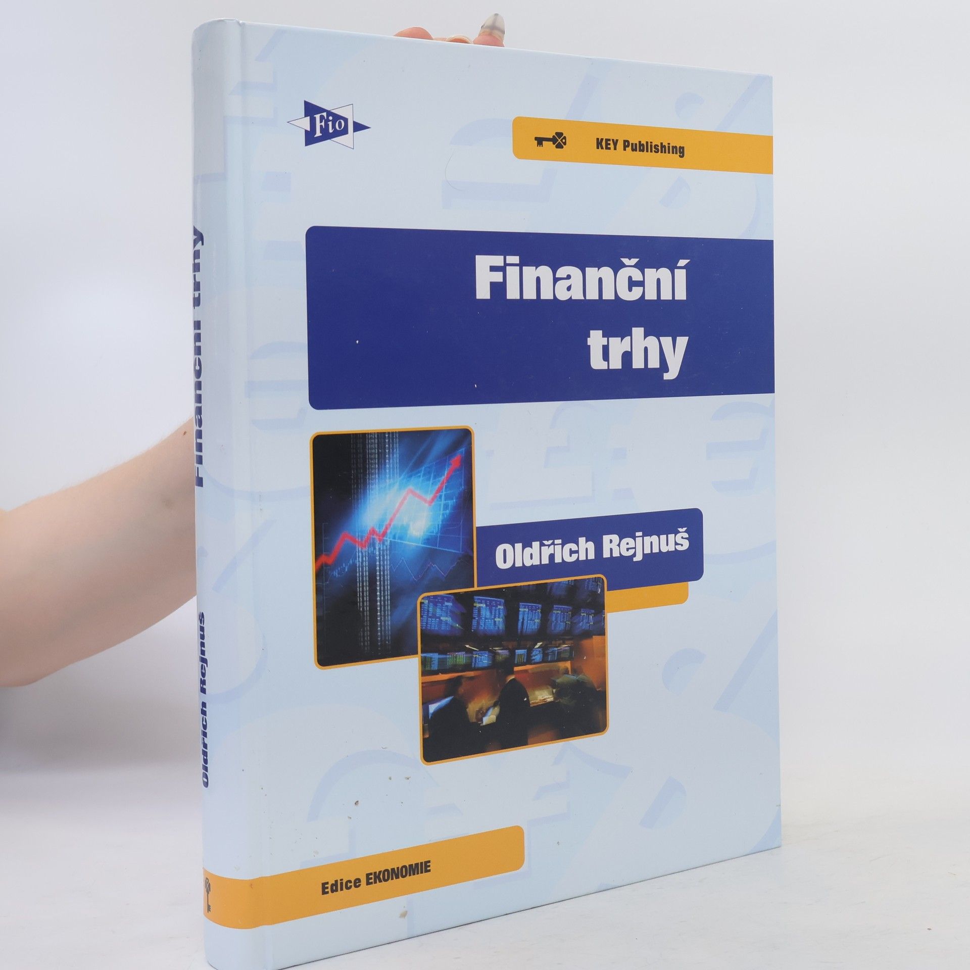 Oldřich Rejnuš Finanční trhy