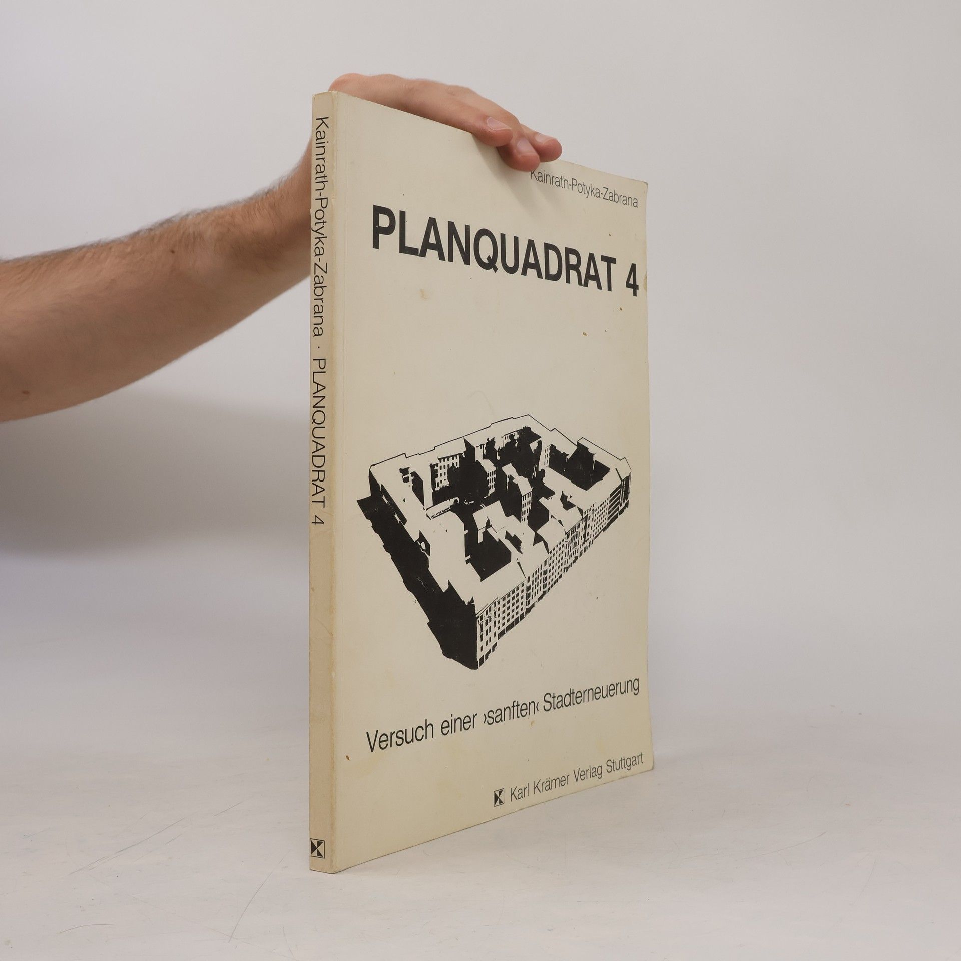 Rudolf Zabrana Projekt Planquadrat 4