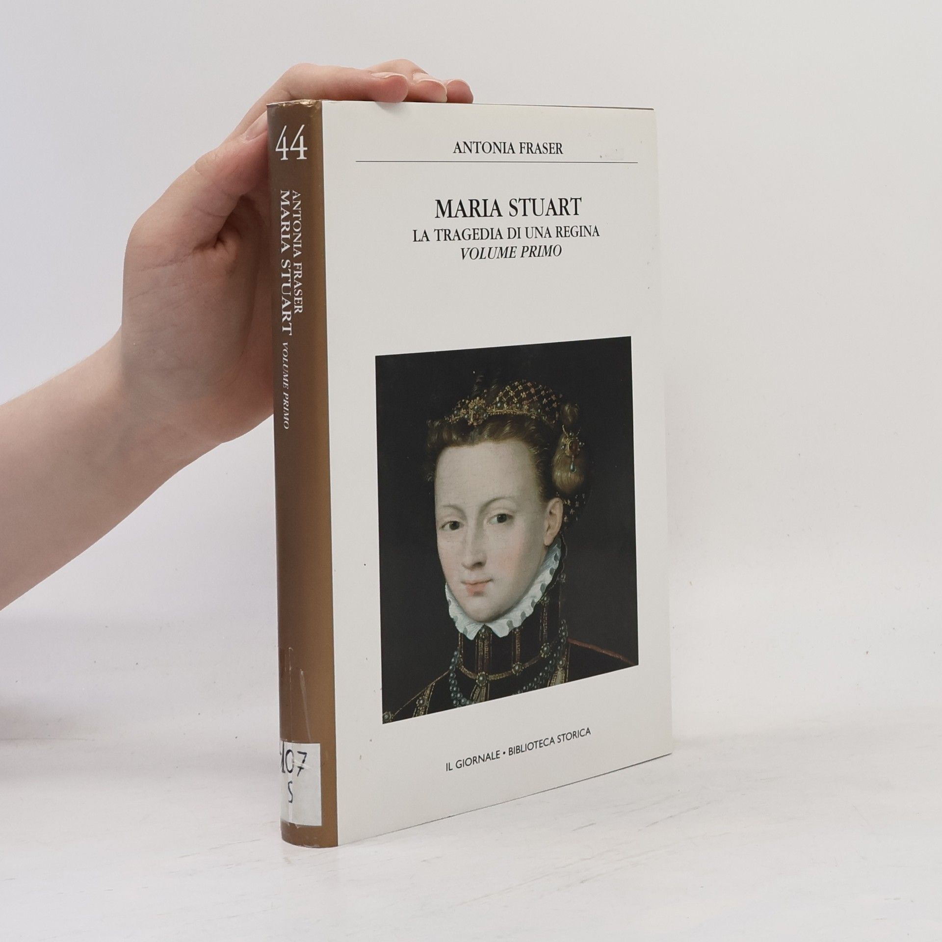 Antonia Fraser Maria Stuart 1