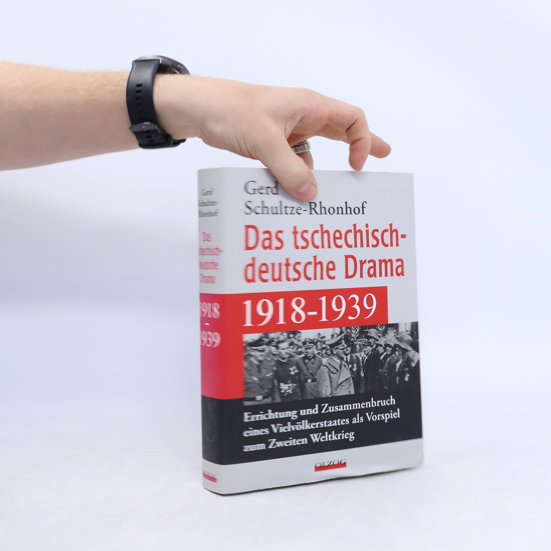Gerd Schultze Rhonhof Das tschechisch-deutsche Drama 1918 - 1939