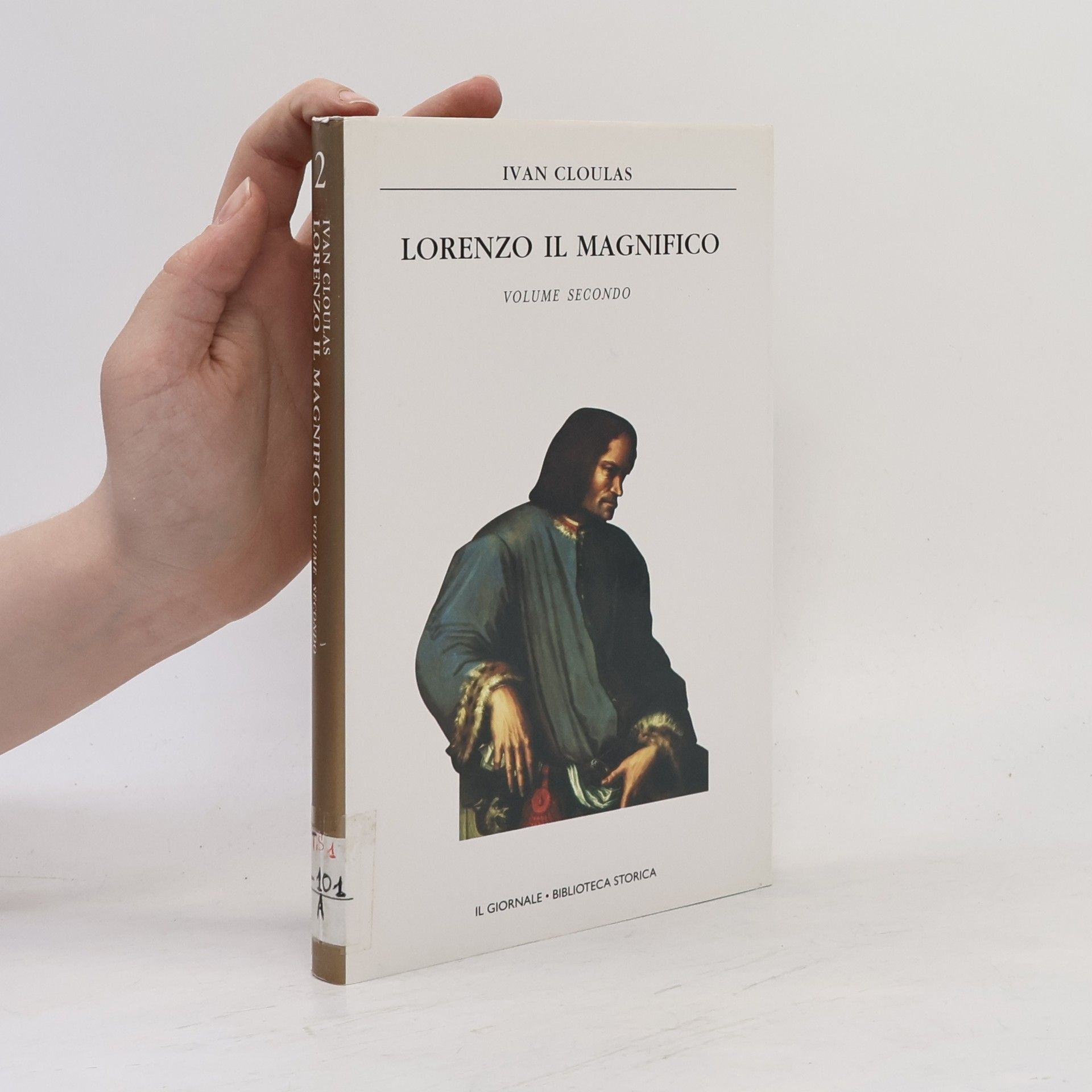 Ivan Cloulas Lorenzo il Magnifico. Volume secondo