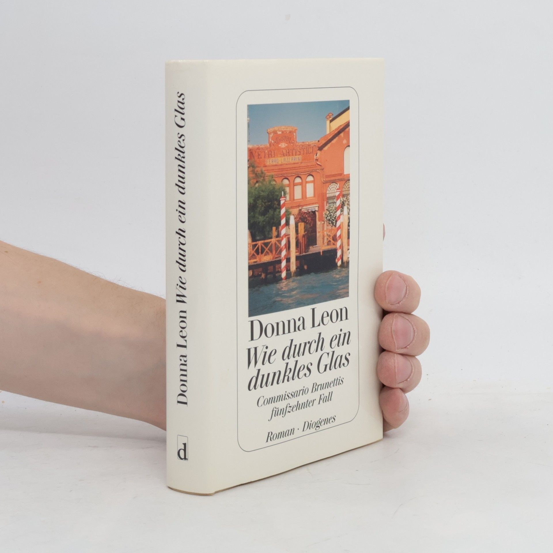 Donna Leon Wie durch ein dunkles Glas