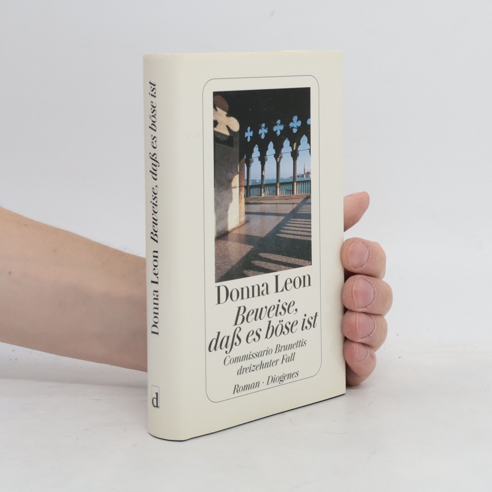 Donna Leon Beweise, daß es böse ist