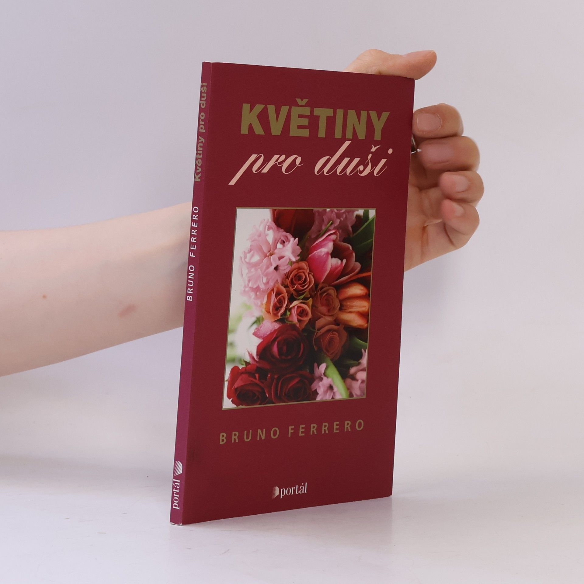 Bruno Ferrero Květiny pro duši