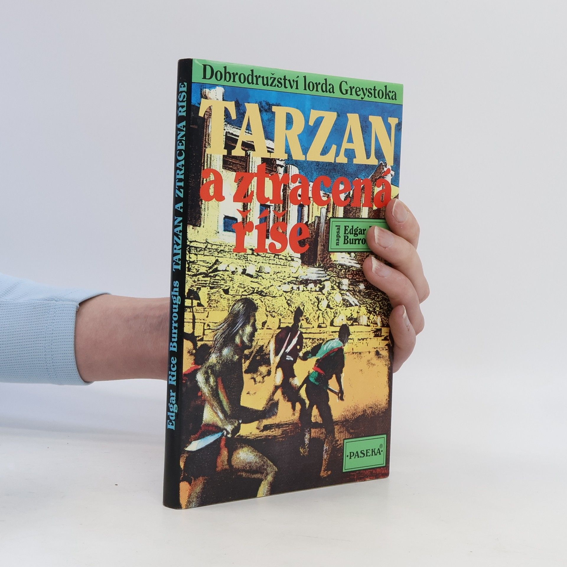 Edgar Rice Burroughs Tarzan a ztracená říše