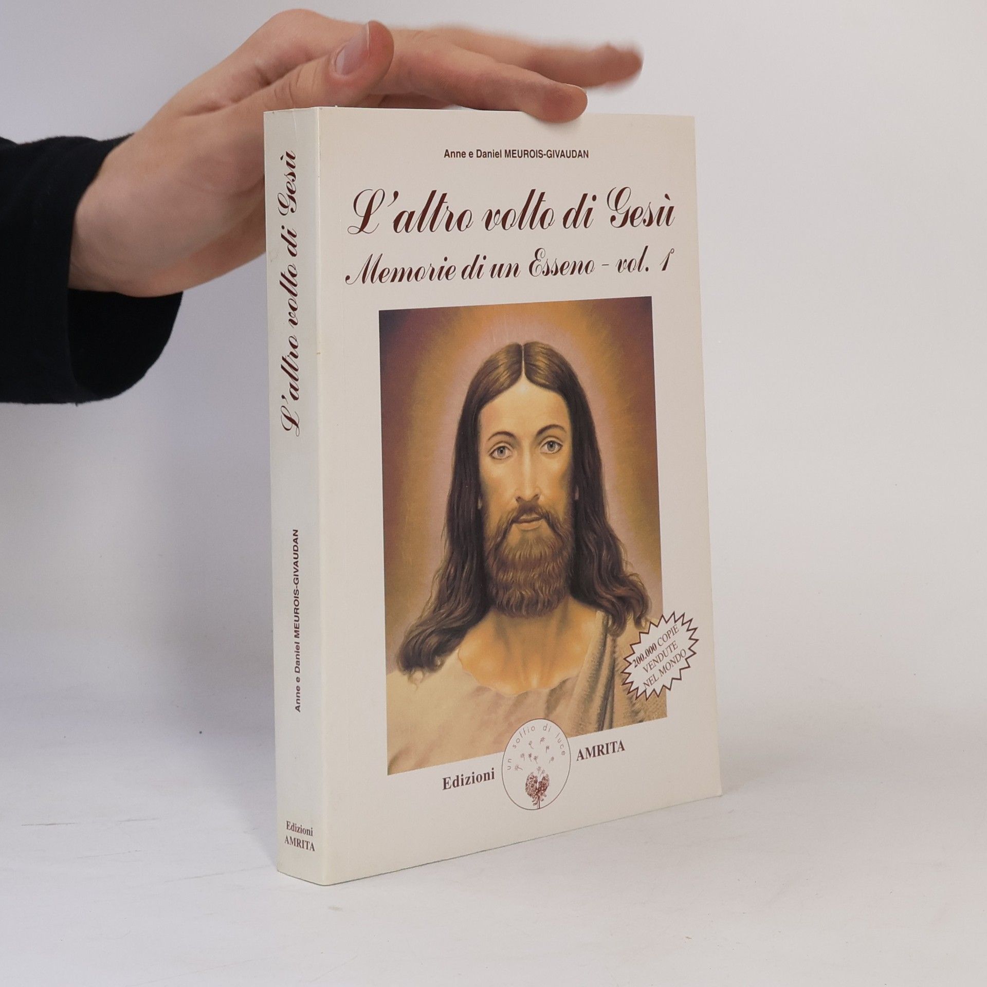 Daniel Meurois L'altro volto di Gesù