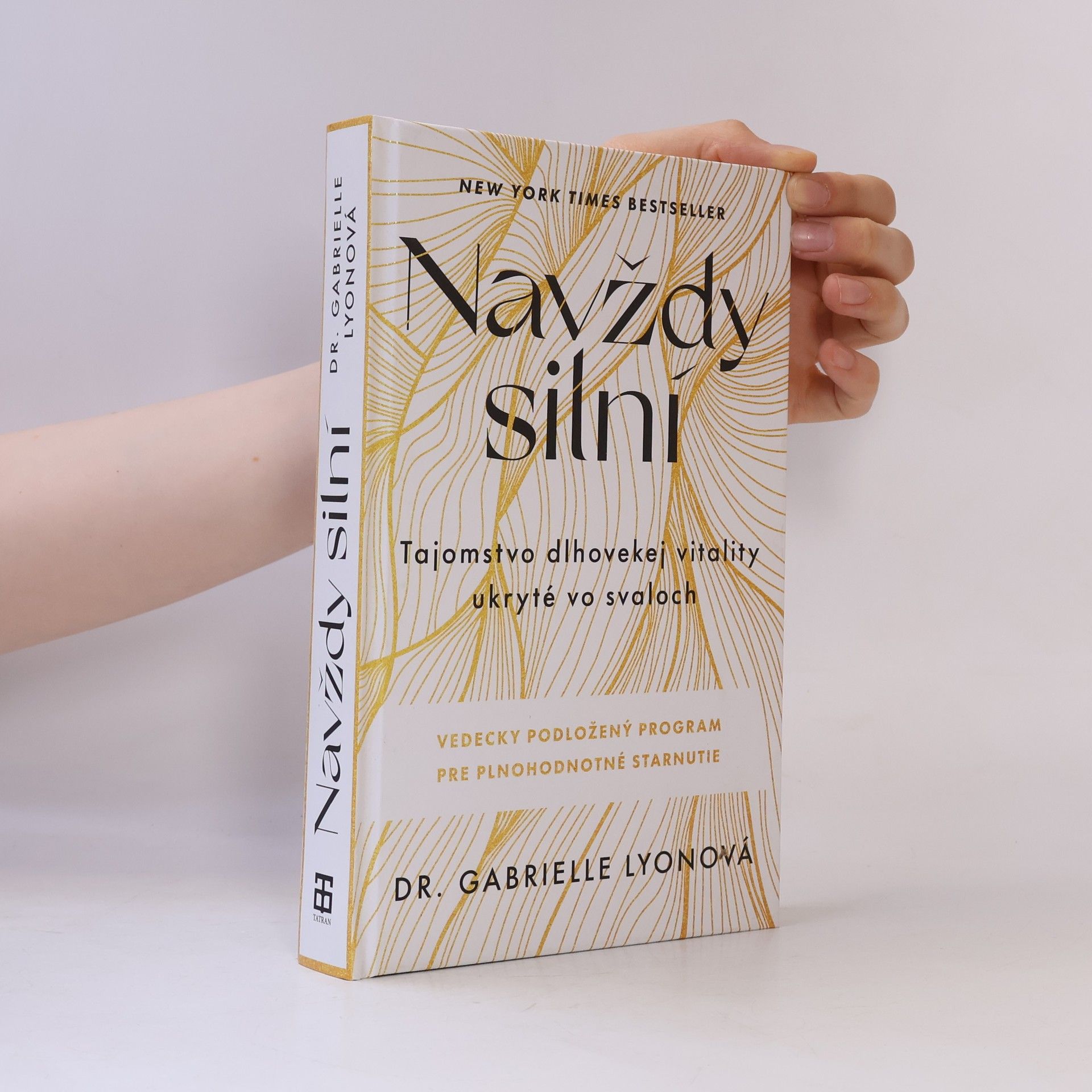 Gabrielle Lyon Navždy silní