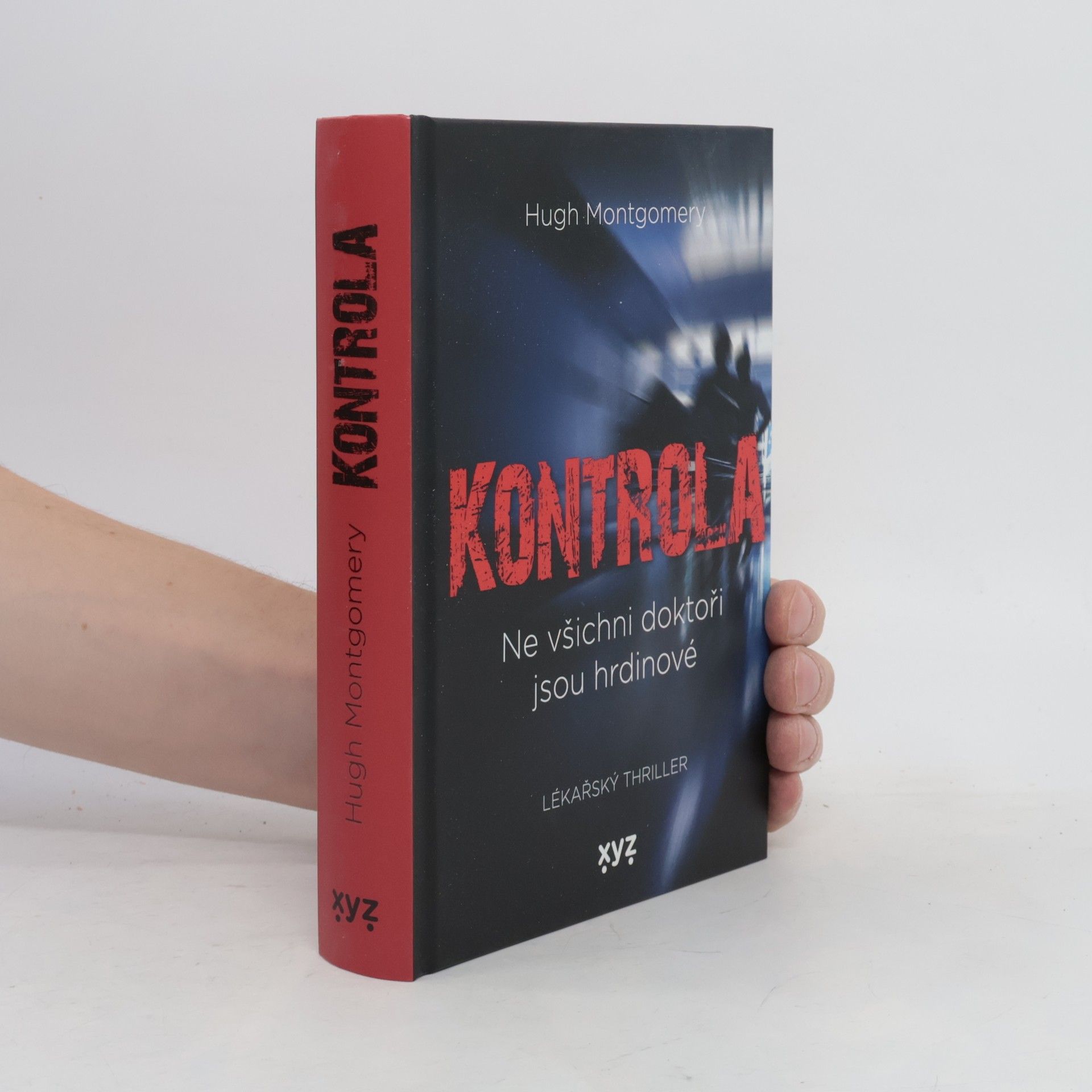 Hugh Montgomery Kontrola - Ne všichni doktoři jsou hrdinové