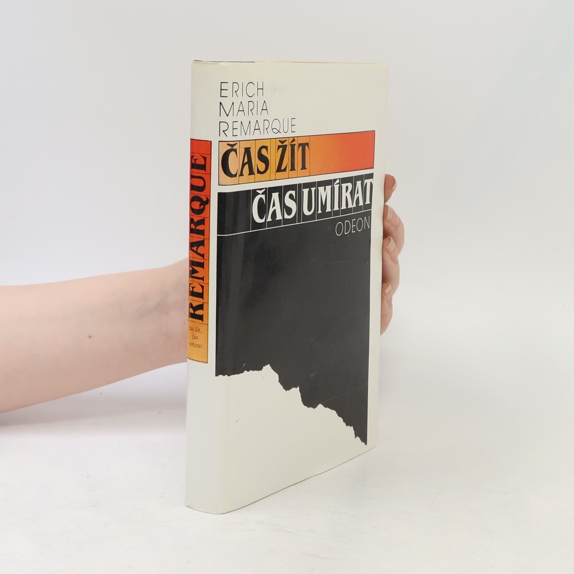 Erich Maria Remarque Čas žít, čas umírat