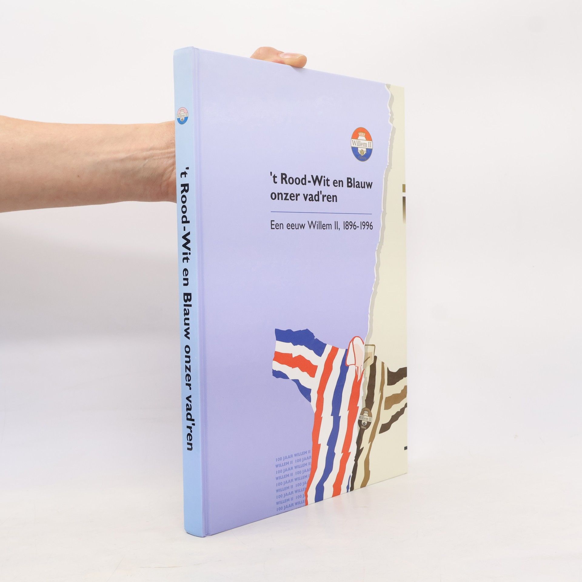 Autorenkollektiv 't Rood-Wit en Blauw onzer vad'ren