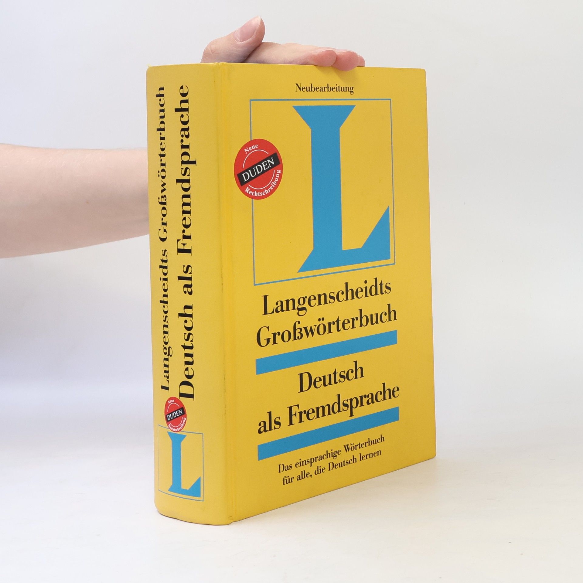 J. Docherty Langenscheidts Großwörterbuch Deutsch als Fremdsprache : das einsprachige Wörterbuch für alle, die Deutsch lernen : in der neuen deutschen Rechtschreibung